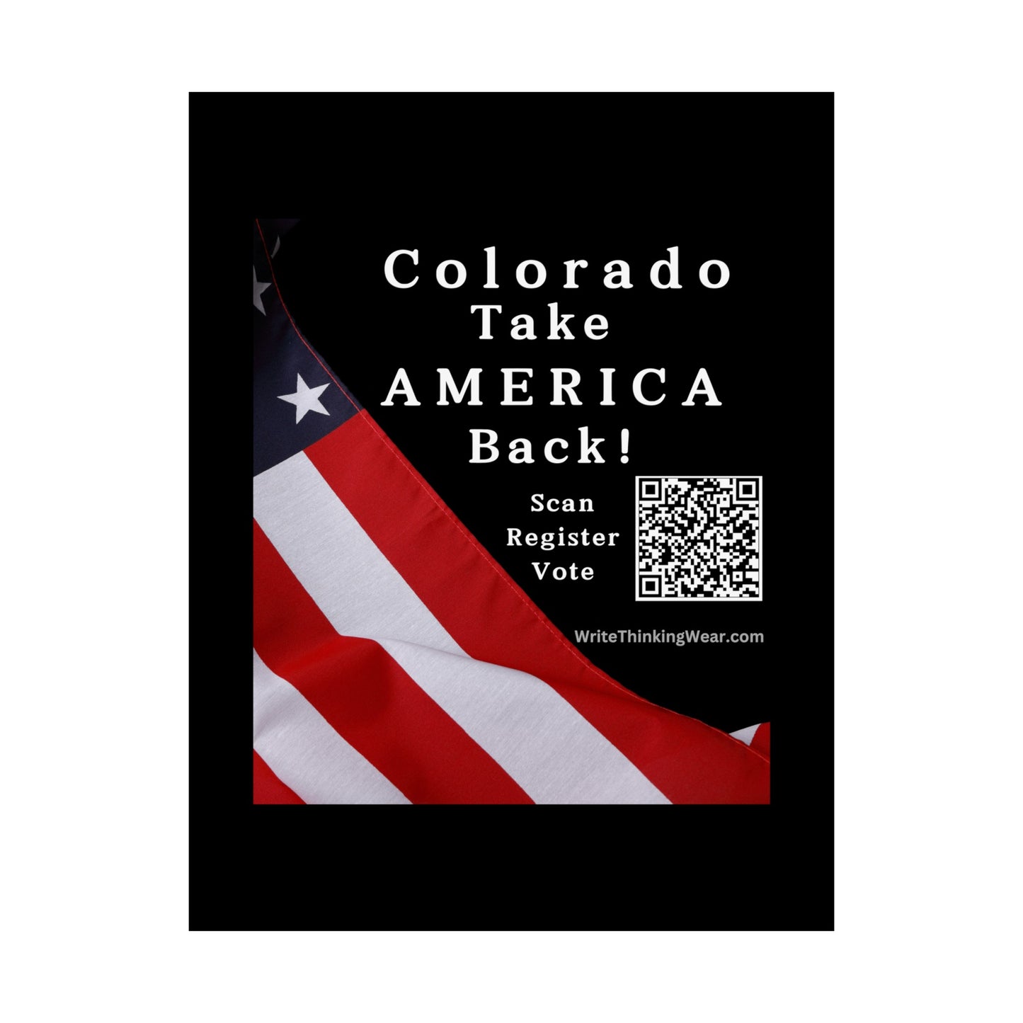 Colorado Take America Back! Scan Register Vote Matte Vertical Poster