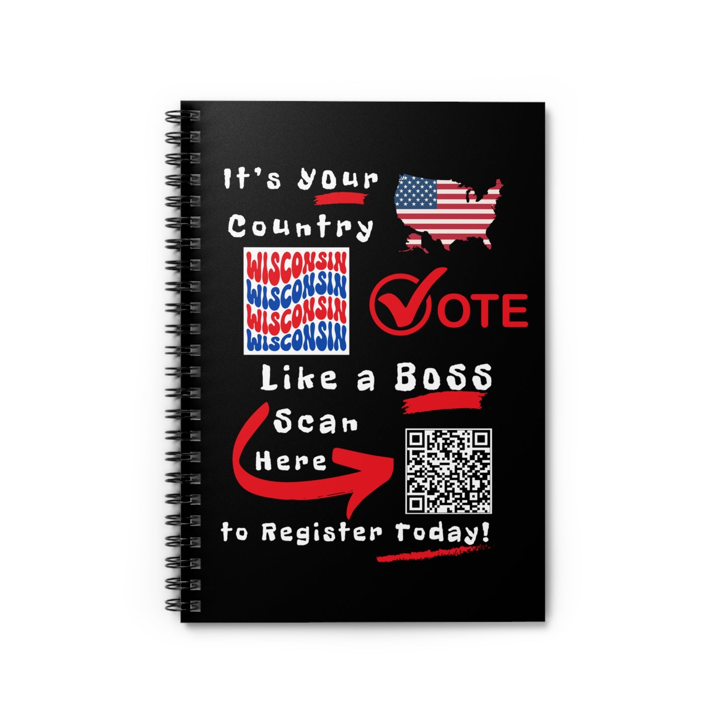 Wisconsin Vote Like a Boss! Spiral Notebook - Ruled Line