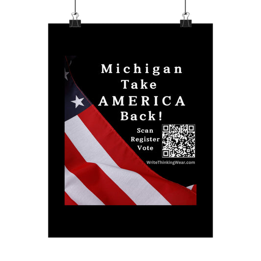 Michigan Take America Back! Scan Register Vote Matte Vertical Poster