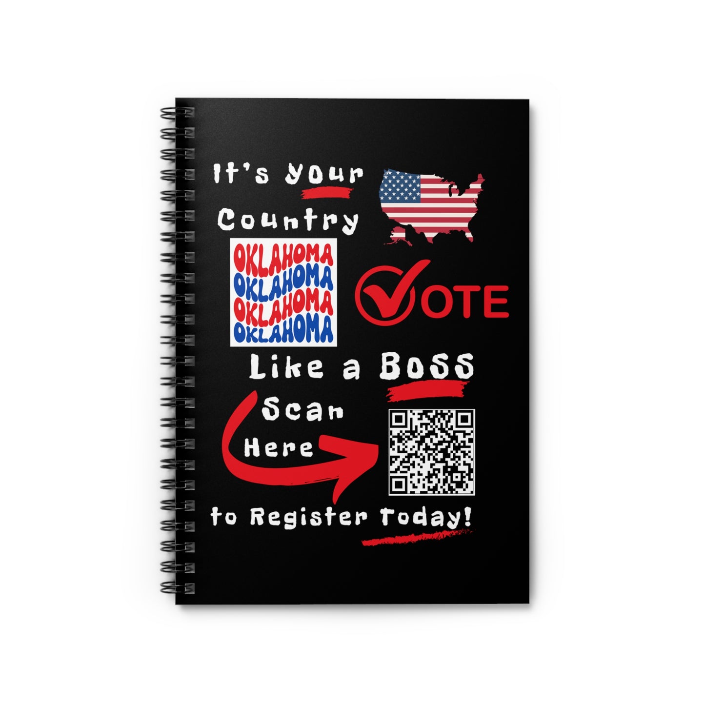 Oklahoma Vote Like a Boss! Spiral Notebook - Ruled Line