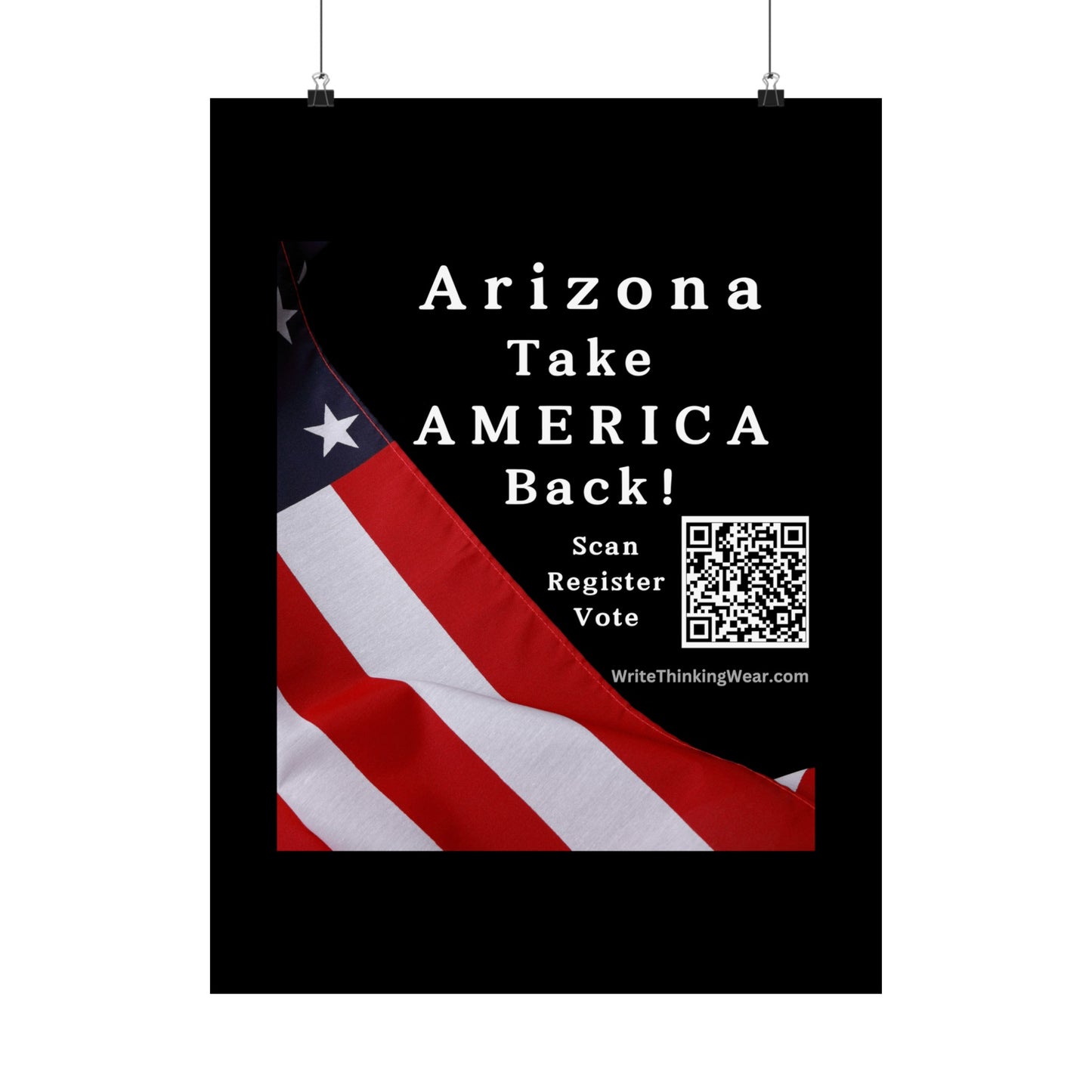 Arizona Take America Back! Scan Register Vote Matte Vertical Posters 