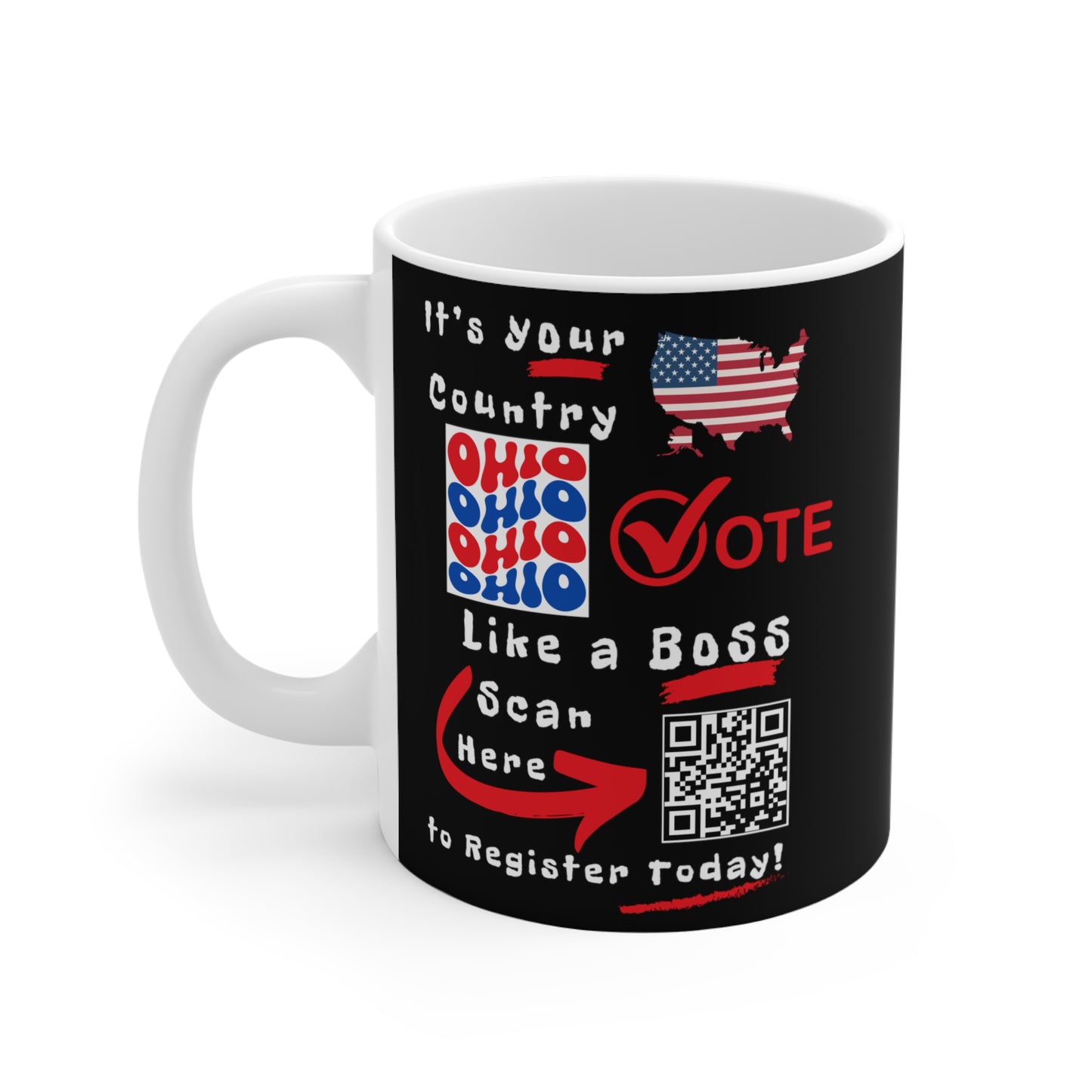 Ohio Vote Like a Boss! Mug - Black Background