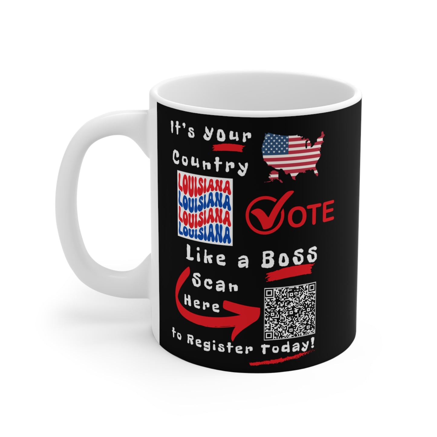 Louisiana Vote Like a Boss! Mug - Black Background