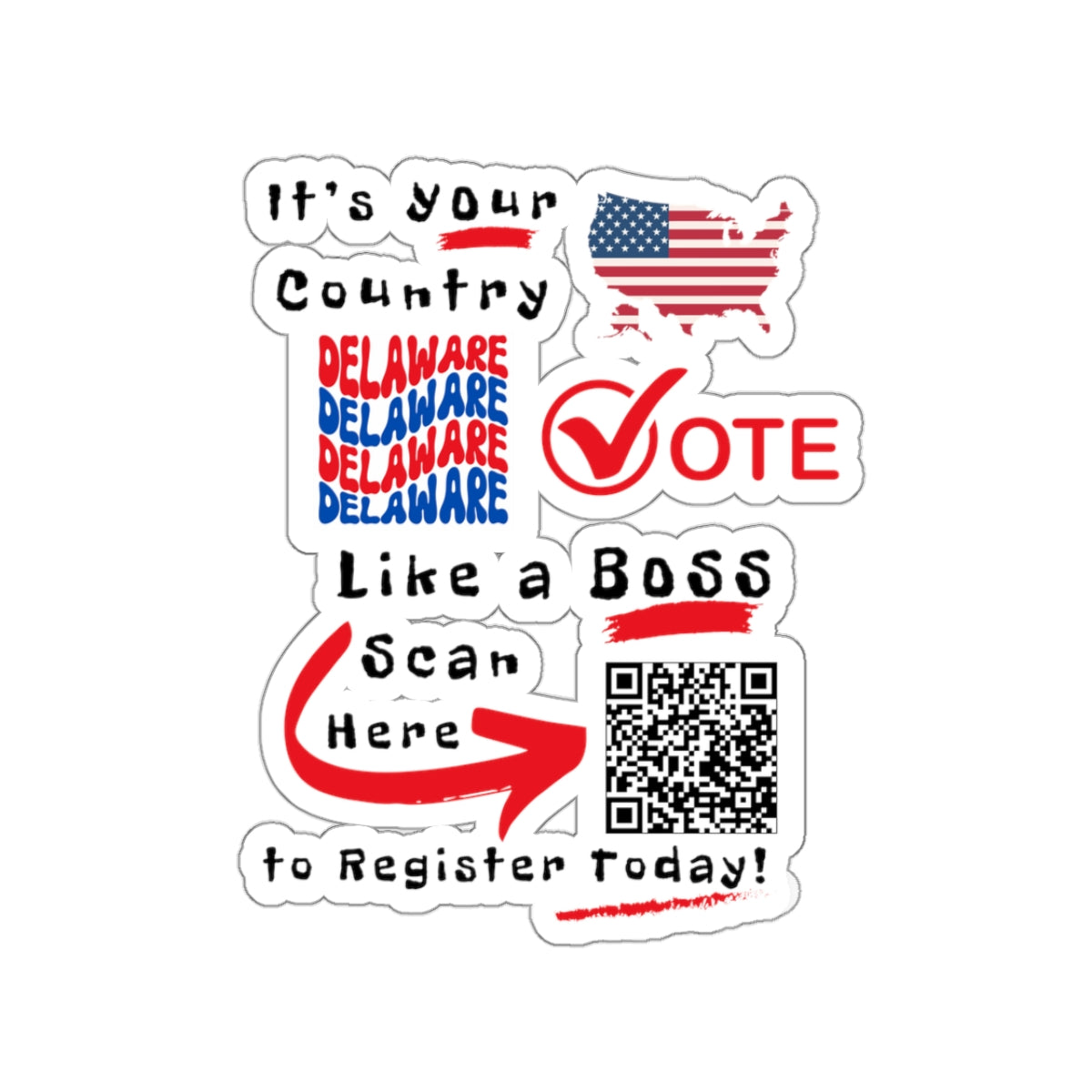 Delaware Vote Like a Boss! Kiss-Cut Stickers