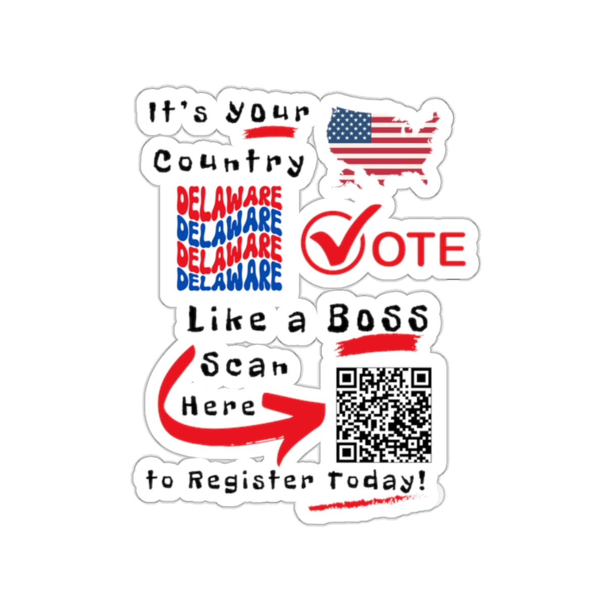 Delaware Vote Like a Boss! Kiss-Cut Stickers