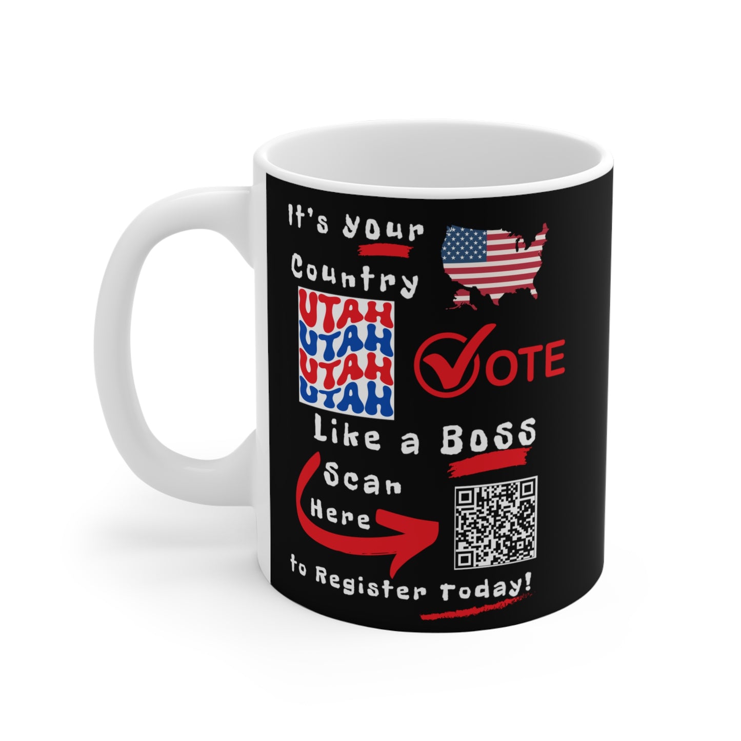 Utah Vote Like a Boss! Mug - Black Background