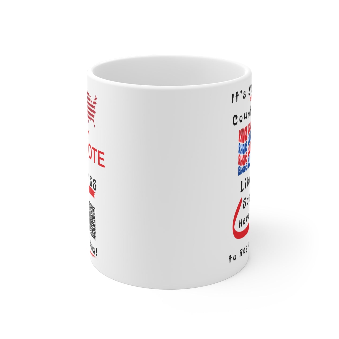 Rhode Island Vote Like a Boss! Mug 11oz - White