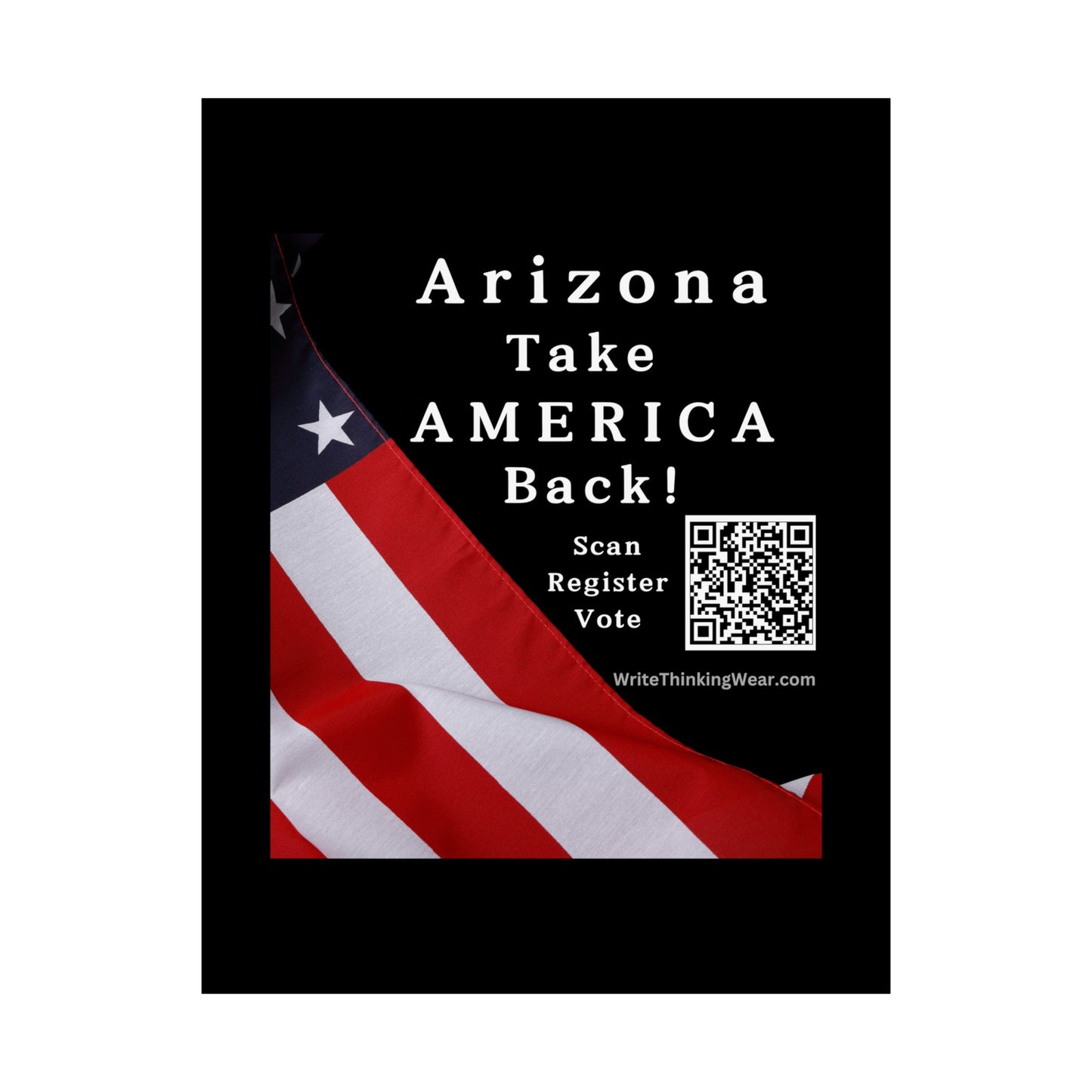 Arizona Take America Back! Scan Register Vote Matte Vertical Posters 