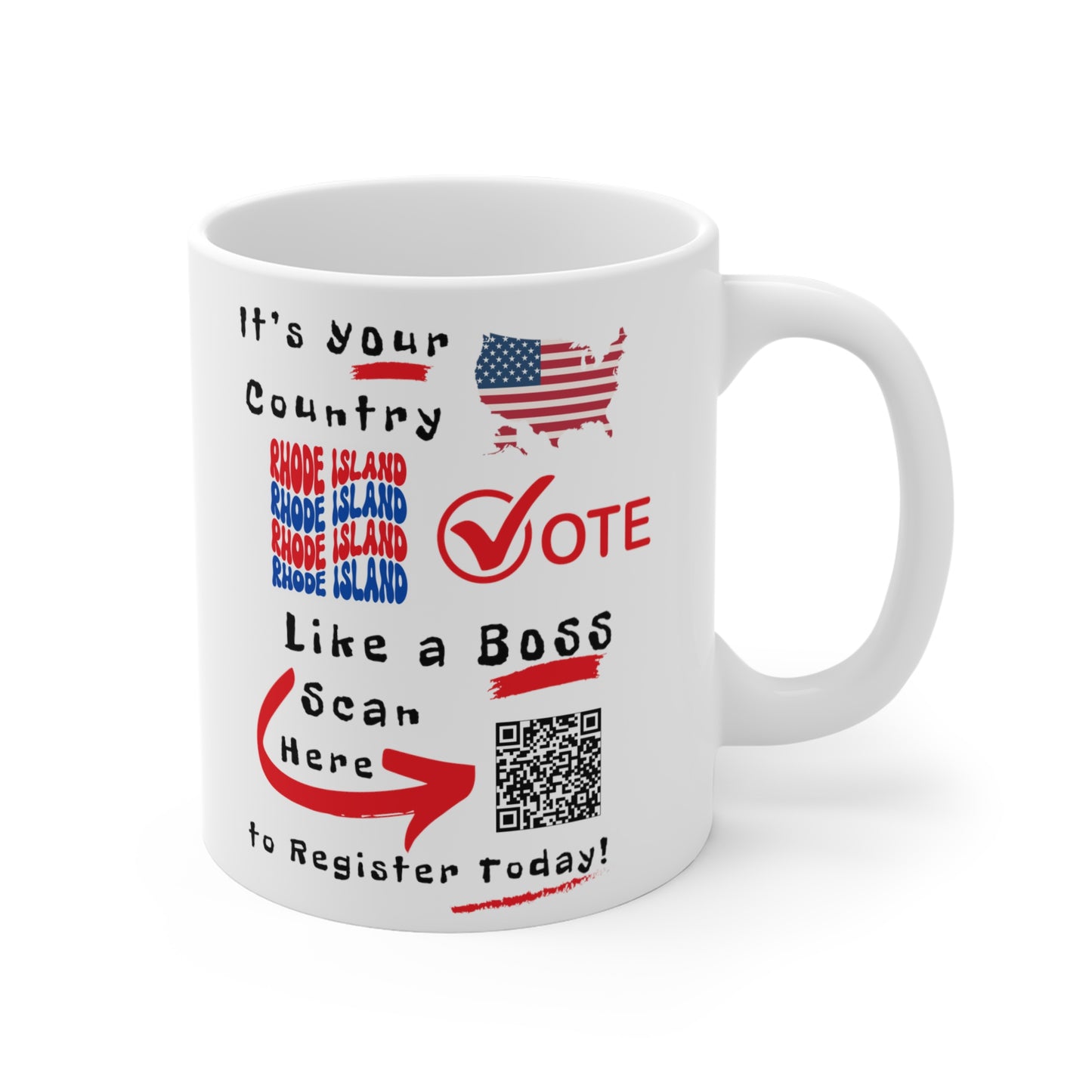 Rhode Island Vote Like a Boss! Mug 11oz - White