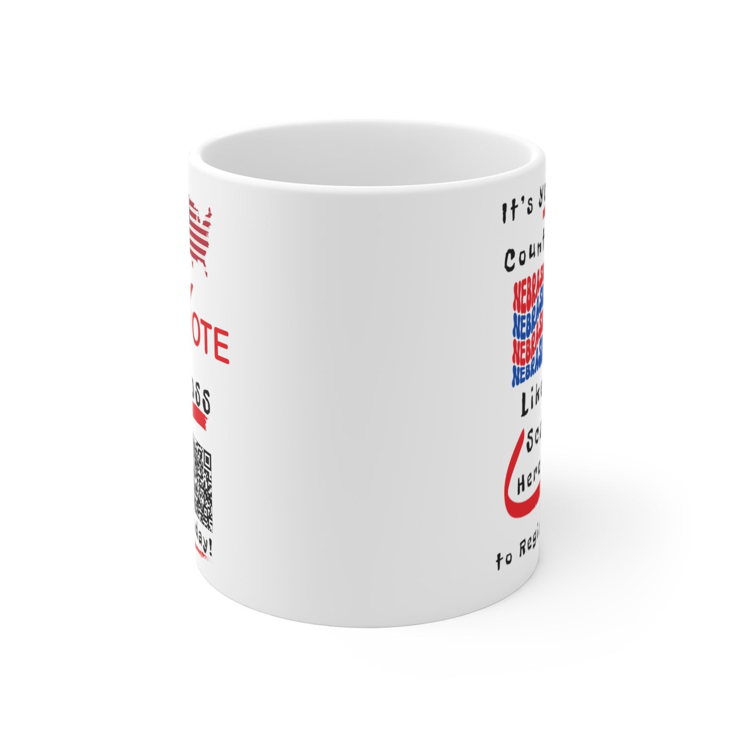 Nebraska Vote Like a Boss! Mug 11oz - White