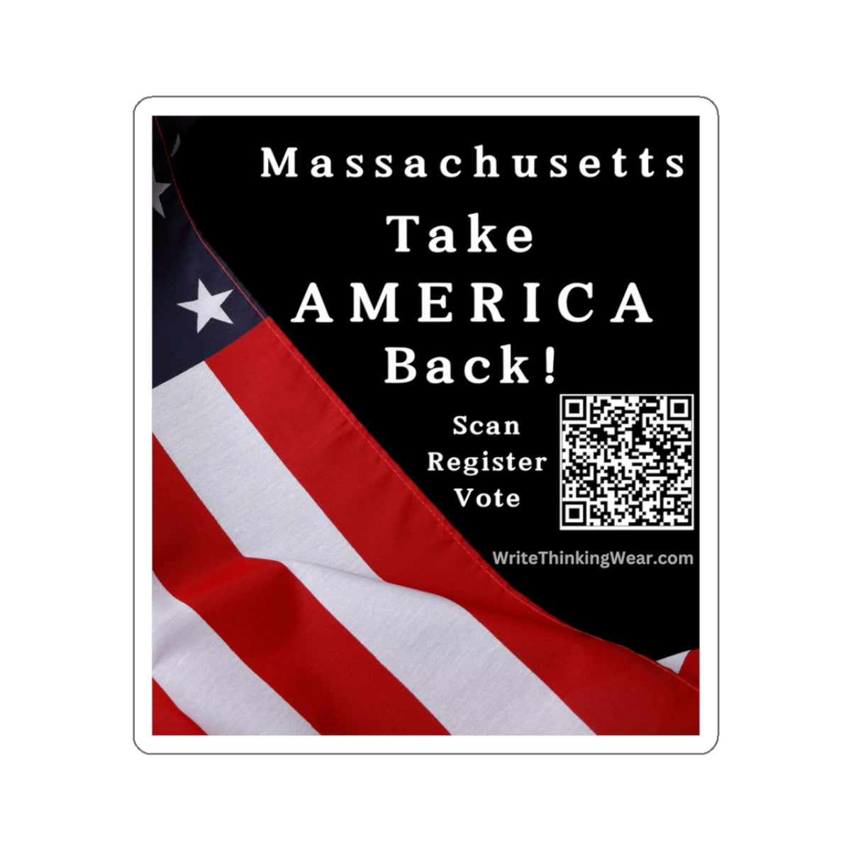 Massachusetts - Take America Back! With Scan Register Vote Stickers