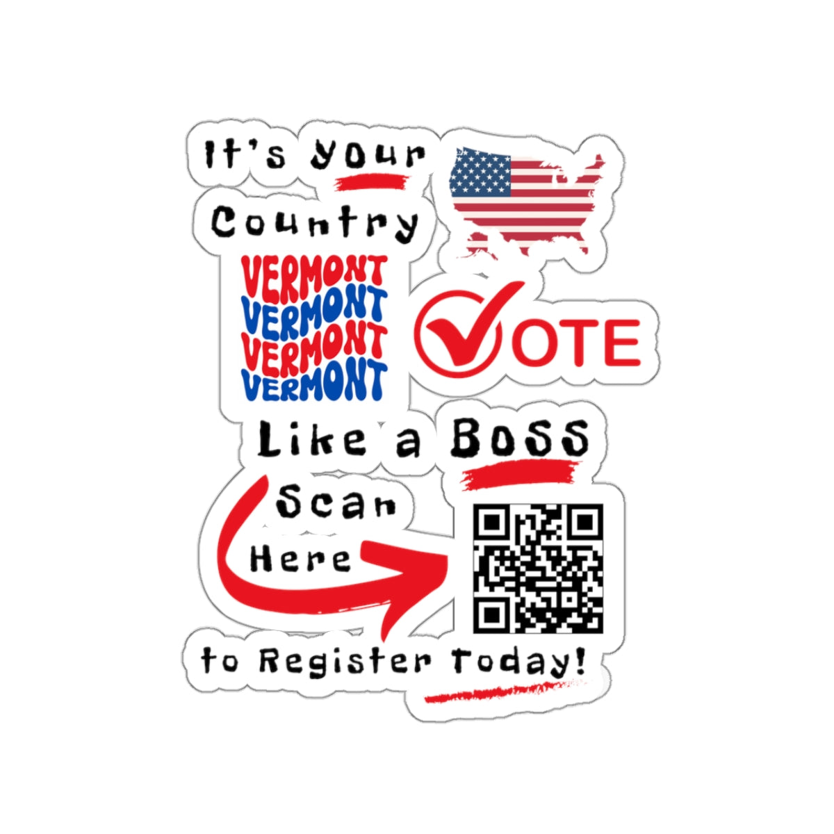 Vermont Vote Like a Boss! Kiss-Cut Stickers