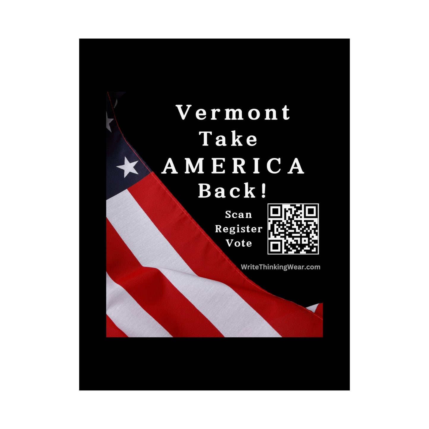 Vermont Take America Back! Scan Register Vote Matte Vertical Poster