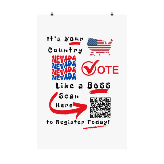 Nevada Vote Like a Boss! Matte Vertical Posters