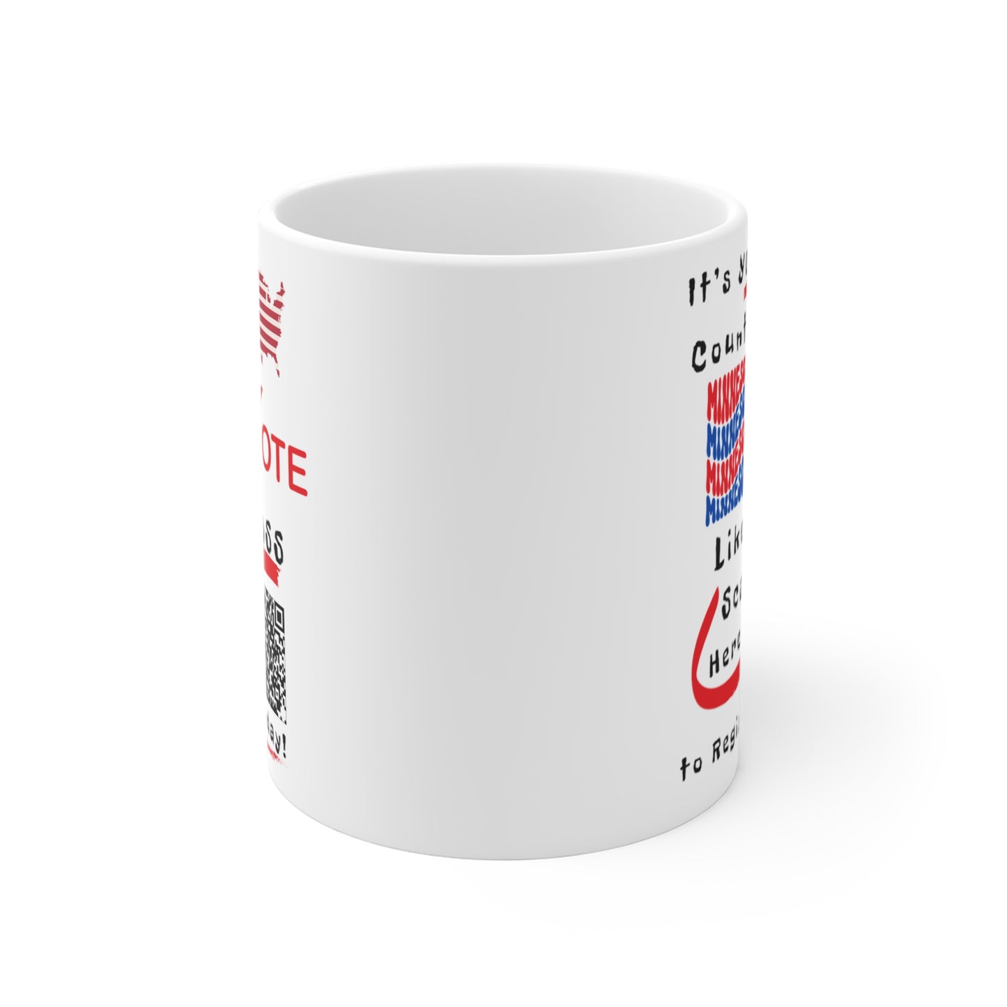 Minnesota Vote Like a Boss! Mug 11oz - White