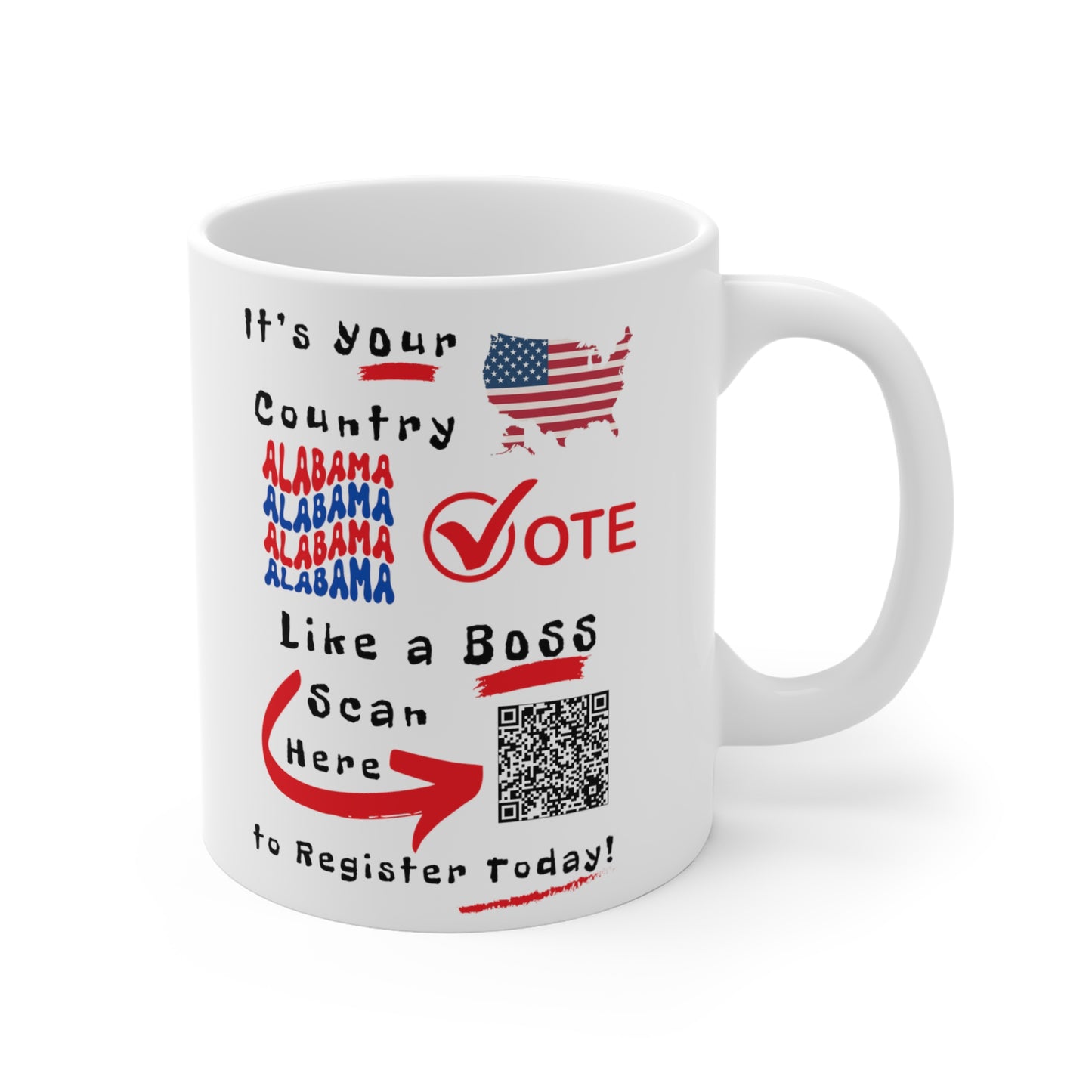 Alabama Vote Like a Boss! Mug 11oz - White