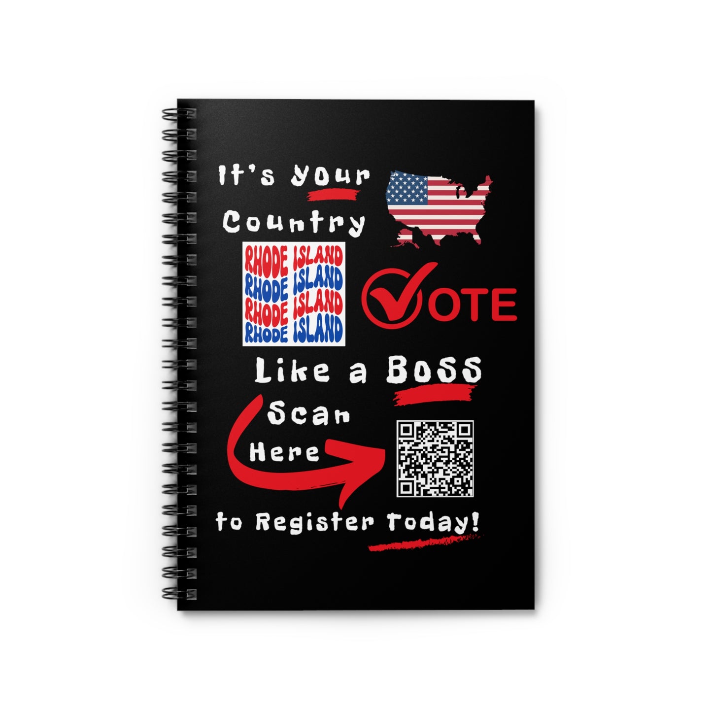 Rhode Island Vote Like a Boss! Spiral Notebook - Ruled Line