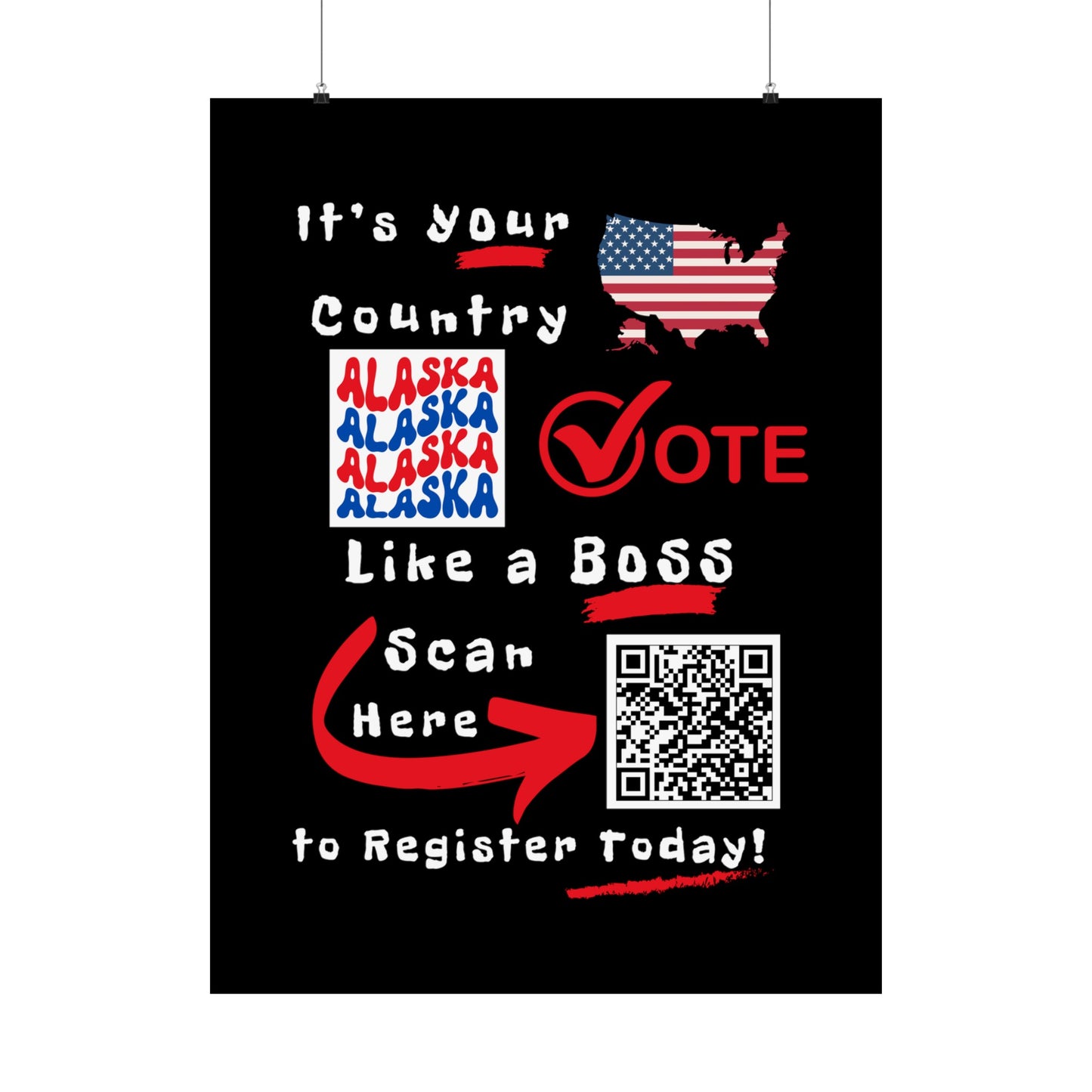 Alaska Vote Like a Boss! Matte Vertical Posters with Popping Black Background