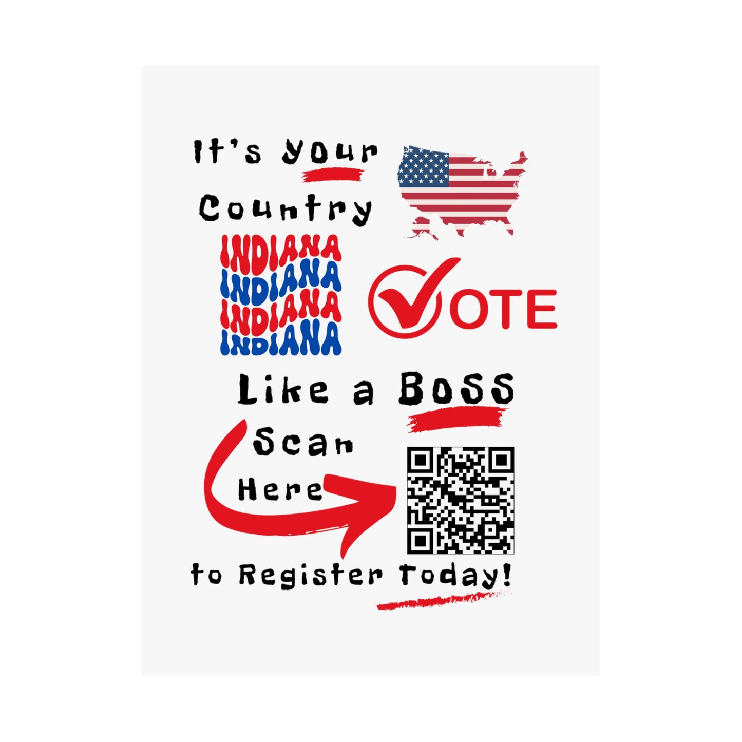 Indiana Vote Like a Boss! Matte Vertical Posters