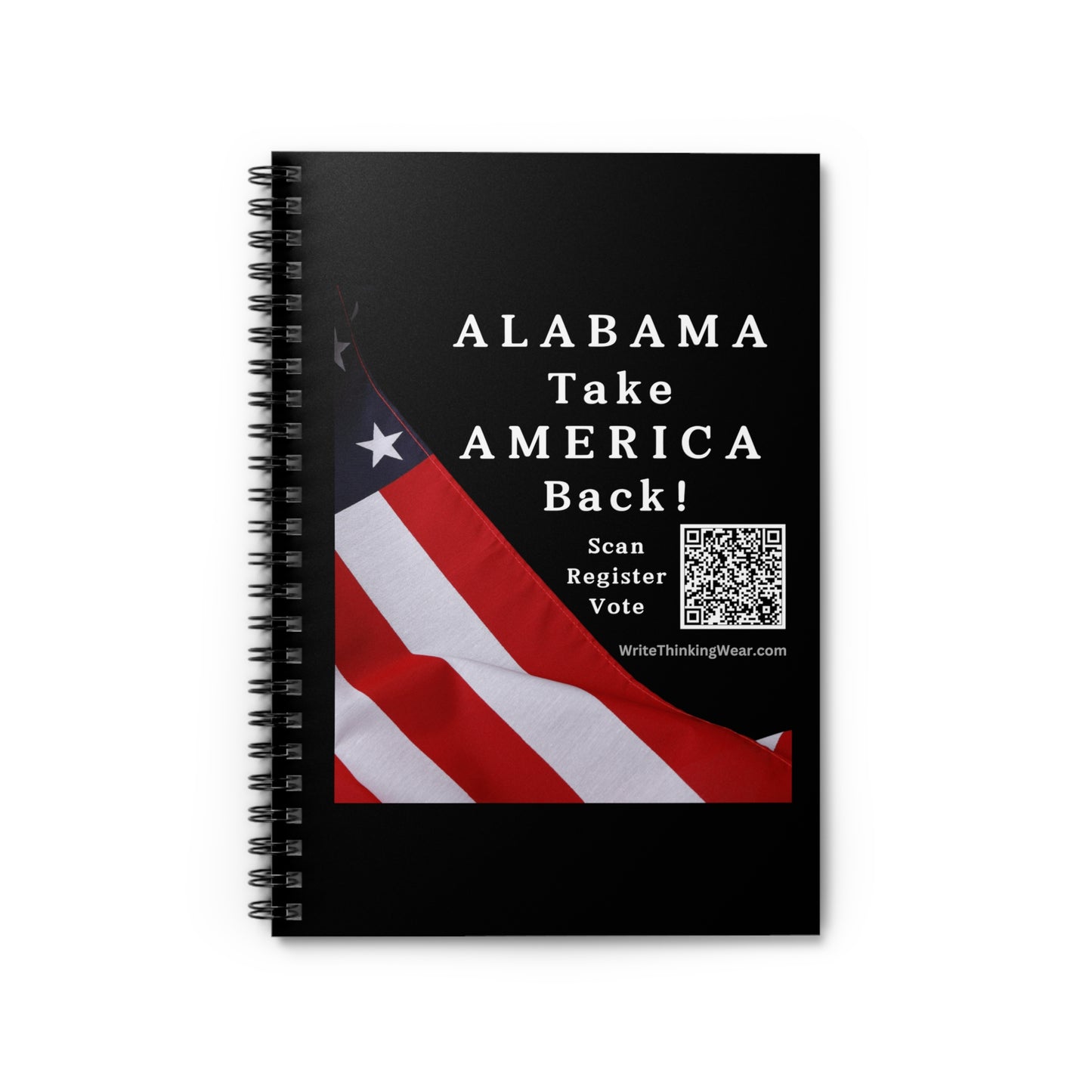 Alabama Take America Back! Scan Register Vote Spiral Notebook - Ruled Line