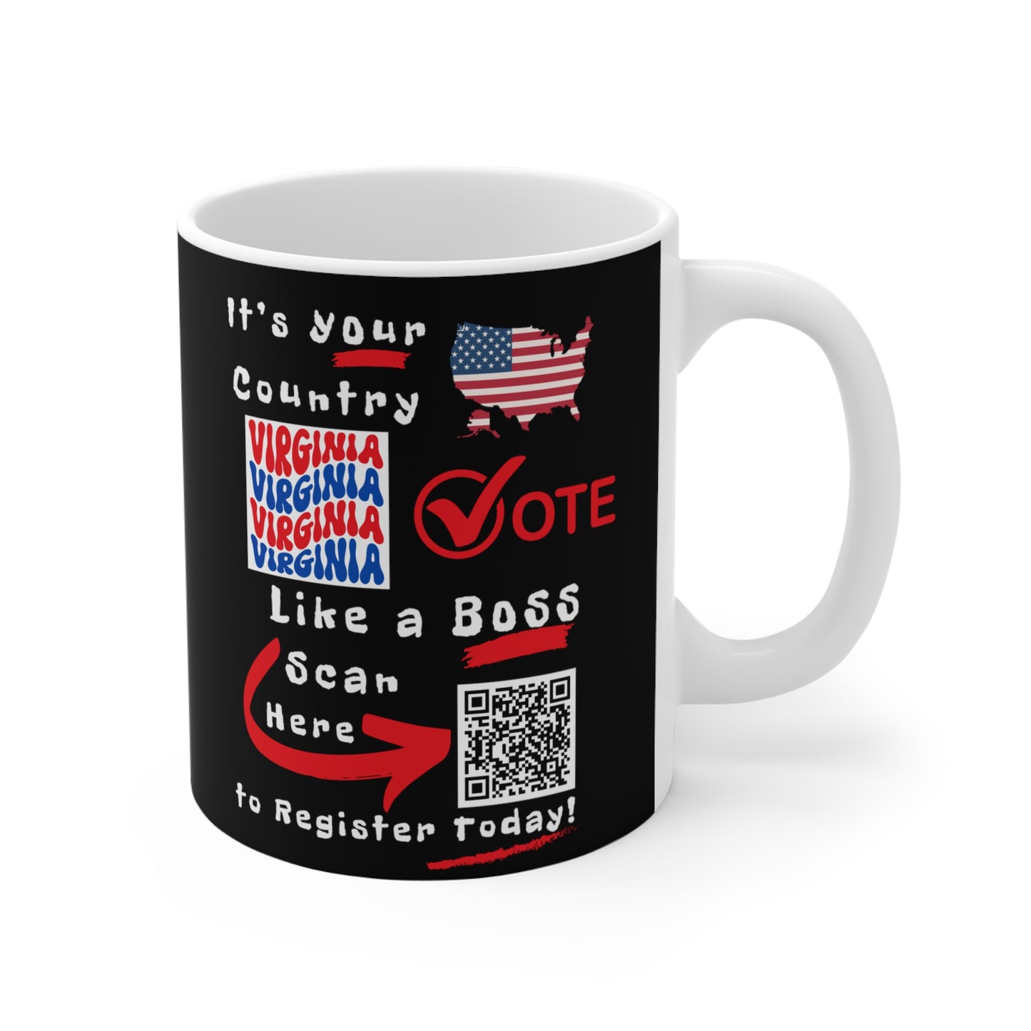 Virginia Vote Like a BossMug - Black Background 11oz