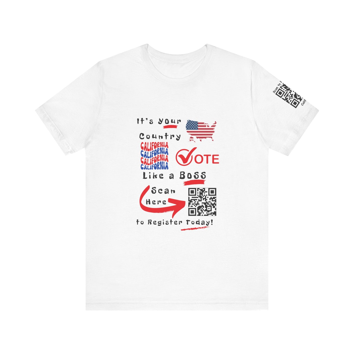 California Vote Like a Boss! Red White 'n Blue With Sleeve QR