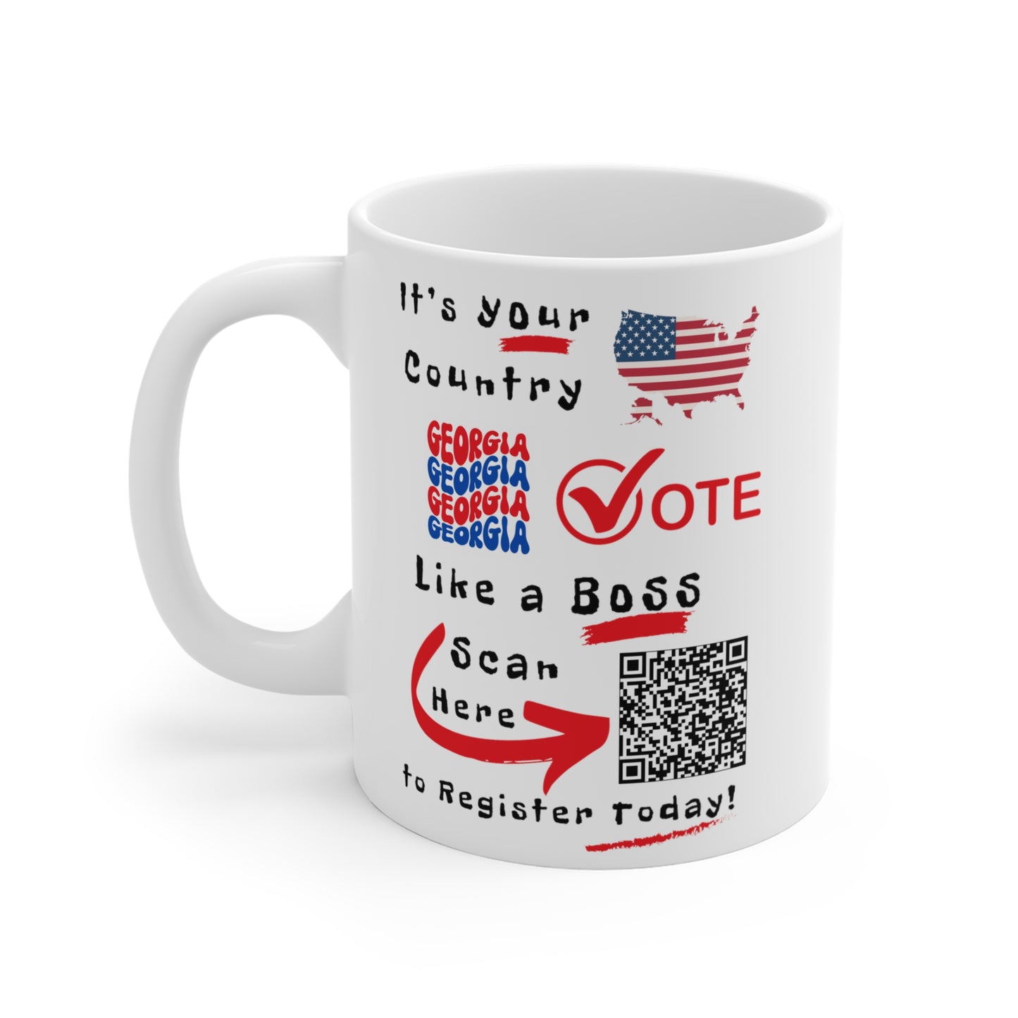 Georgia Vote Like a Boss! Mug 11oz - White