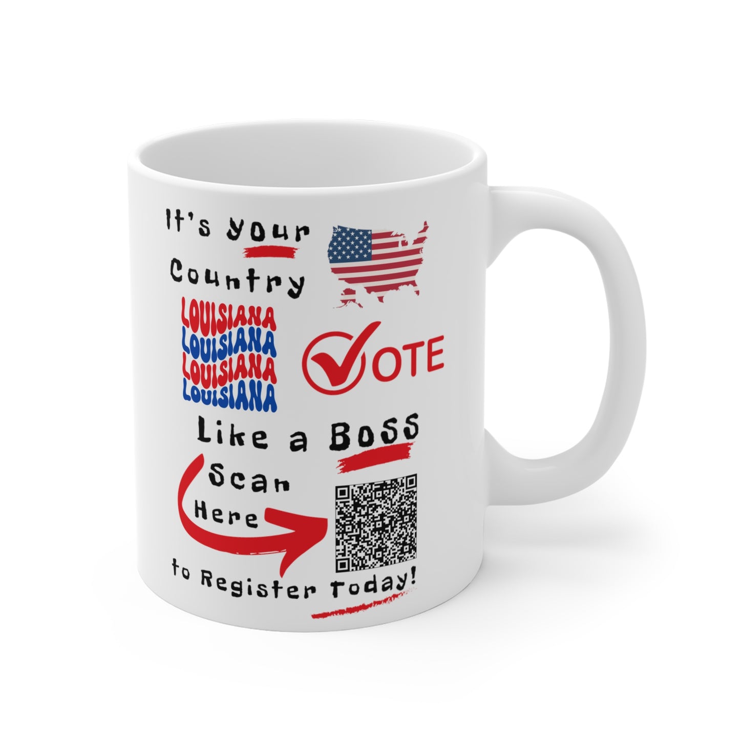 Louisiana Vote Like a Boss! Mug 11oz - White