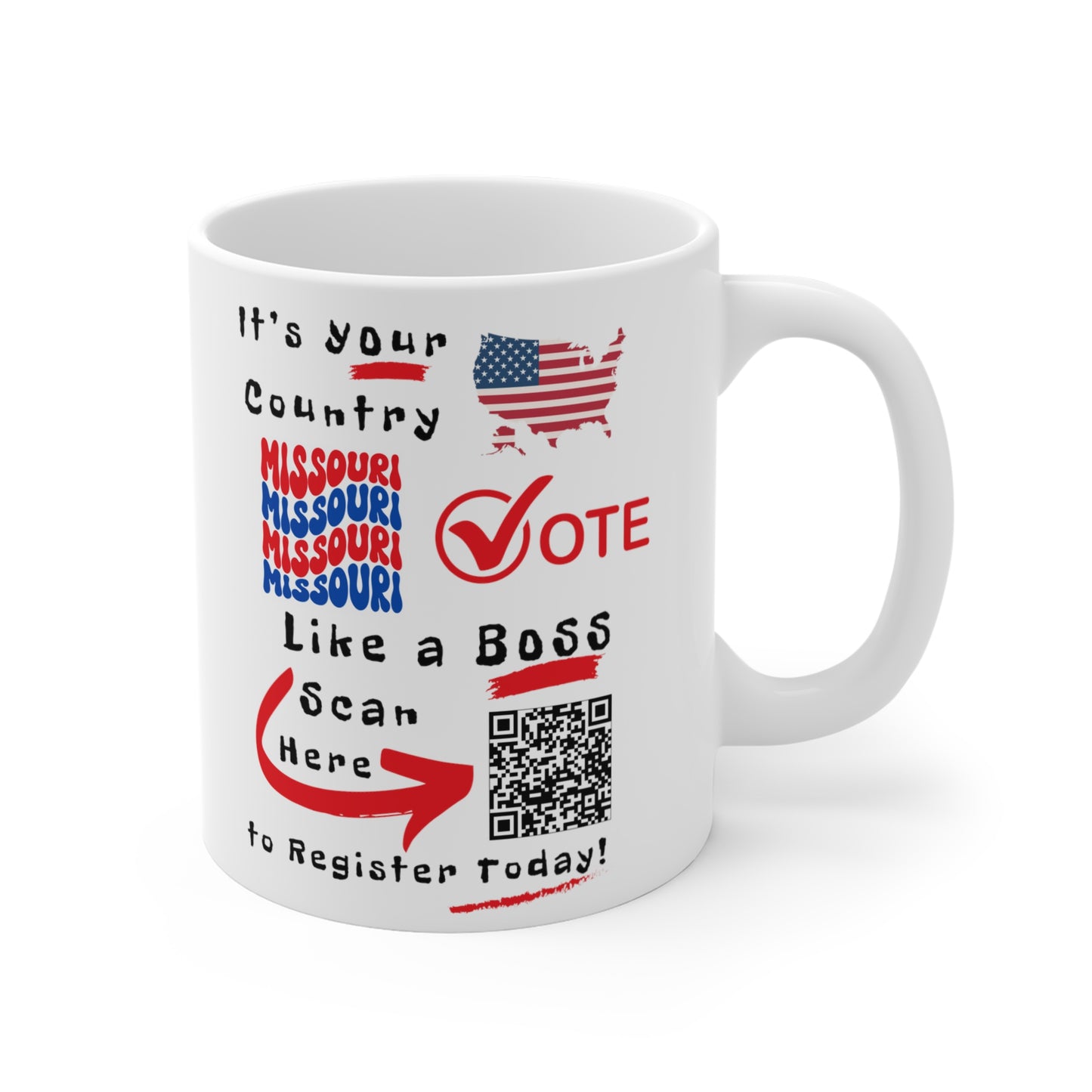 Missouri Vote Like a Boss! Mug 11oz - White