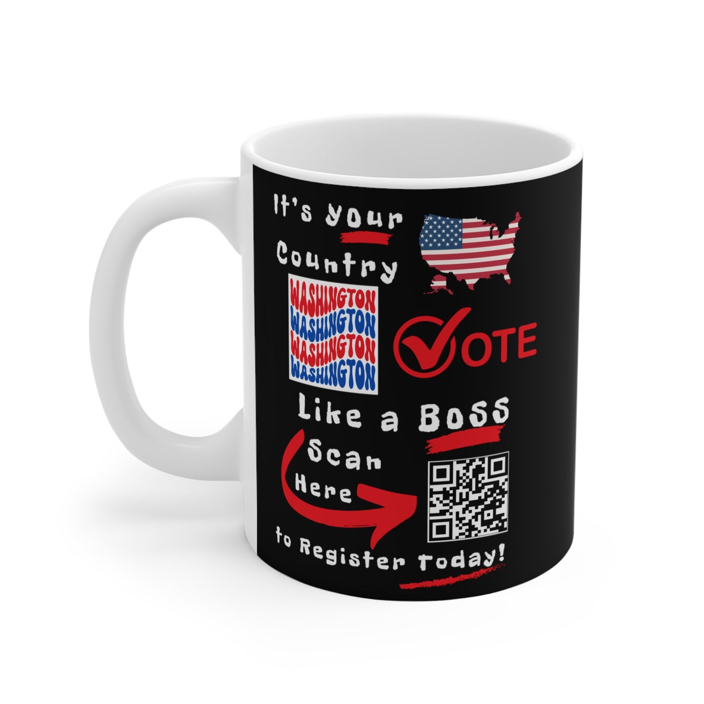 Washington Vote Like a Boss! Mug - Black Background