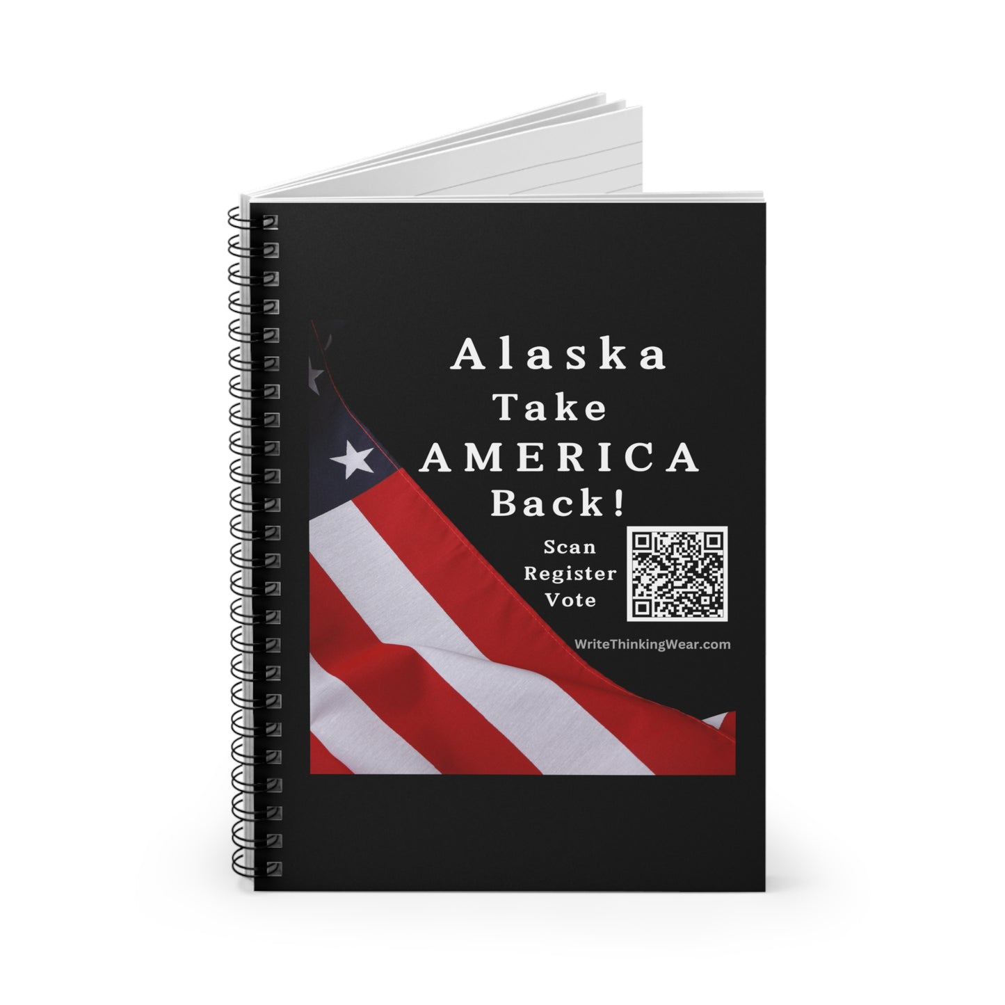 Alaska Take America Back! Scan Register Vote Spiral Notebook - Ruled Line