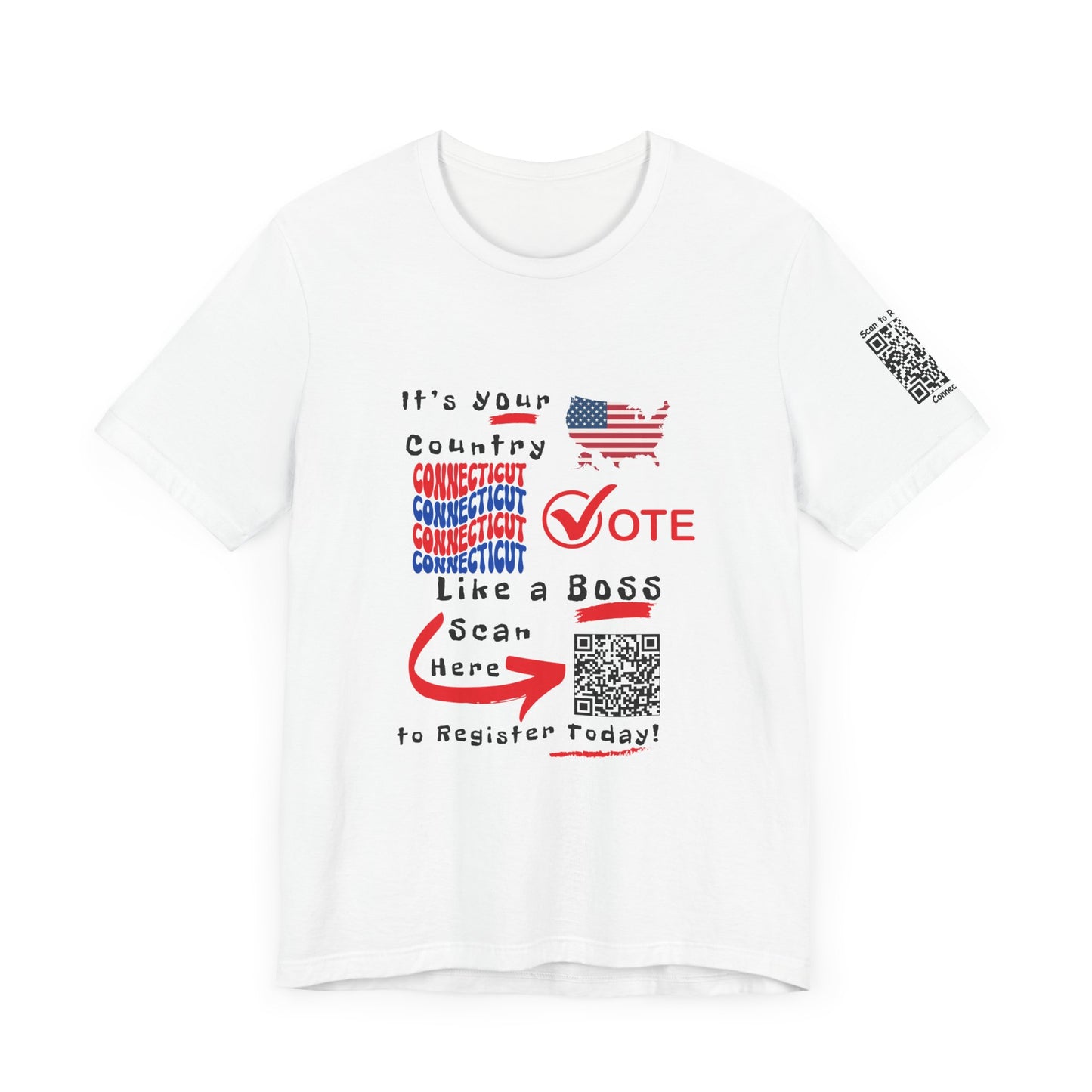 Connecticut Vote Like a Boss! Red White 'n Blue With Sleeve QR