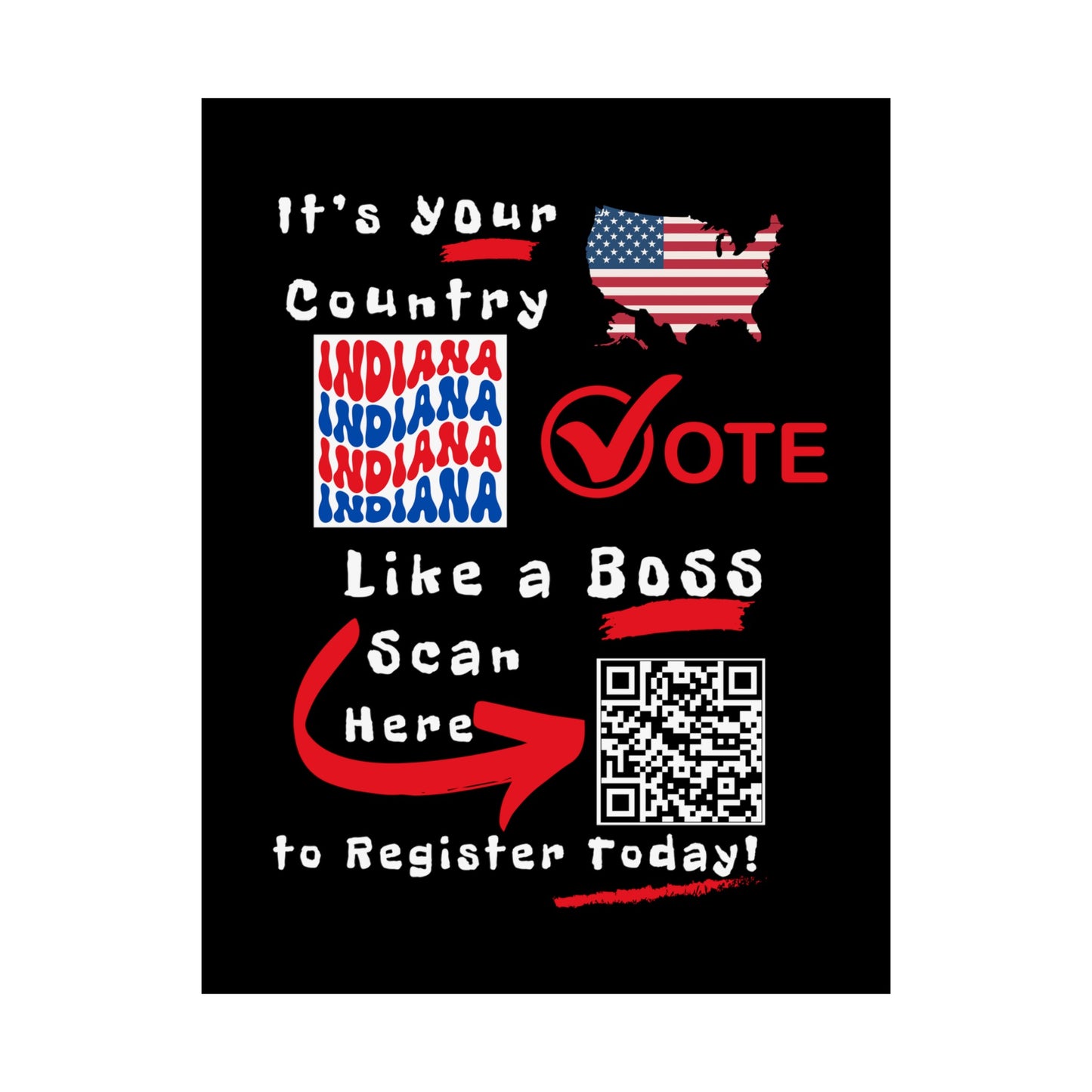 Indiana Vote Like a Boss! Matte Vertical Posters with Popping Black Background