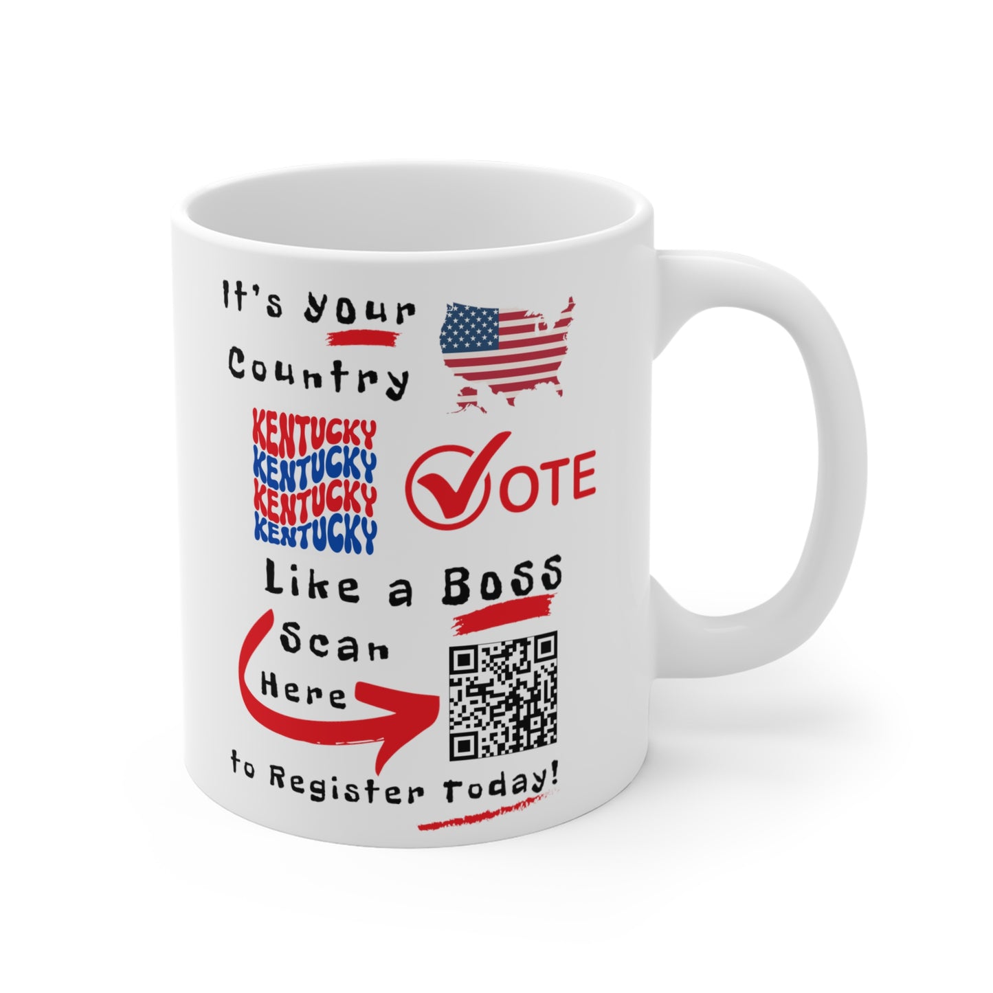 Kentucky Vote Like a Boss! Mug 11oz - White