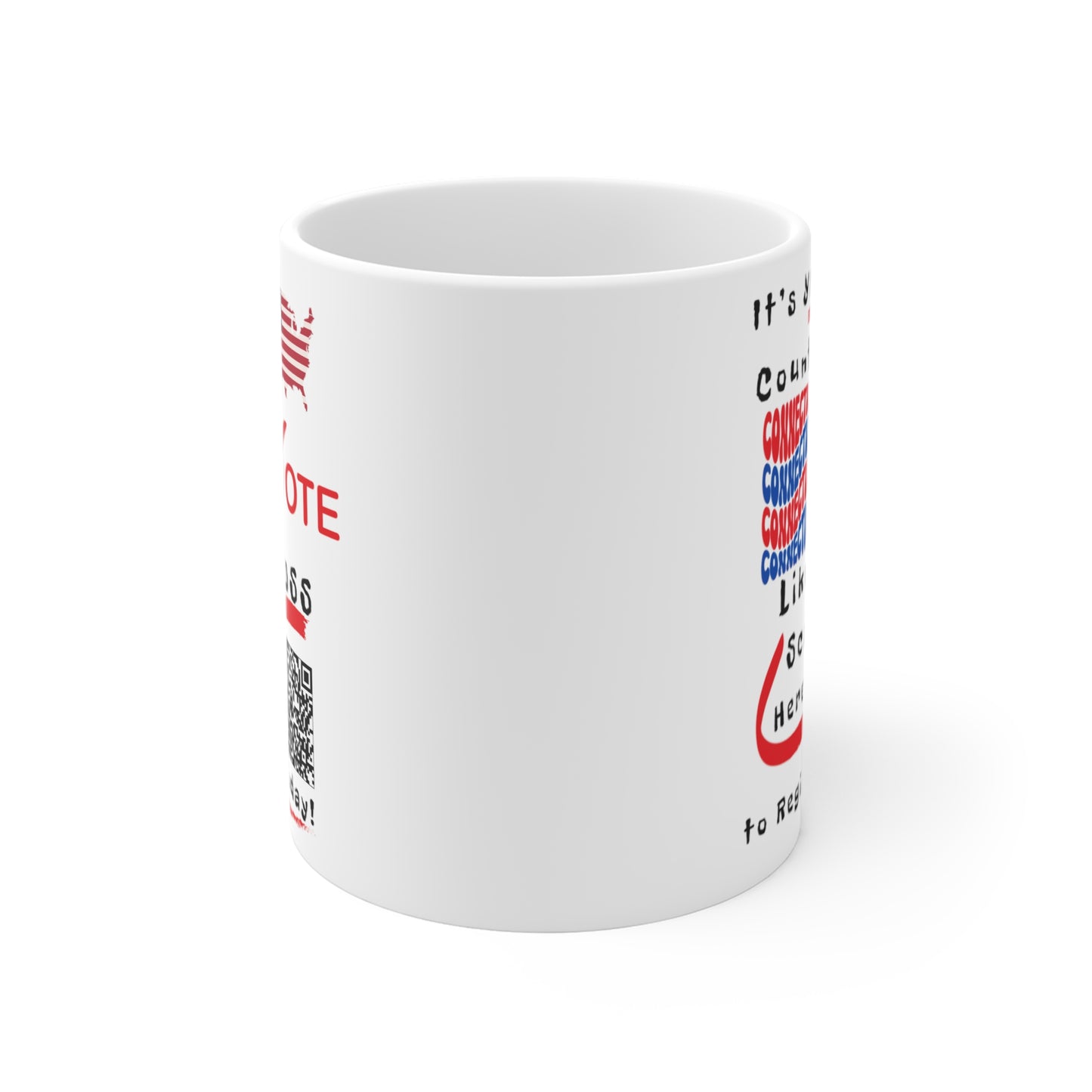 Connecticut Vote Like a Boss! Mug 11oz - White