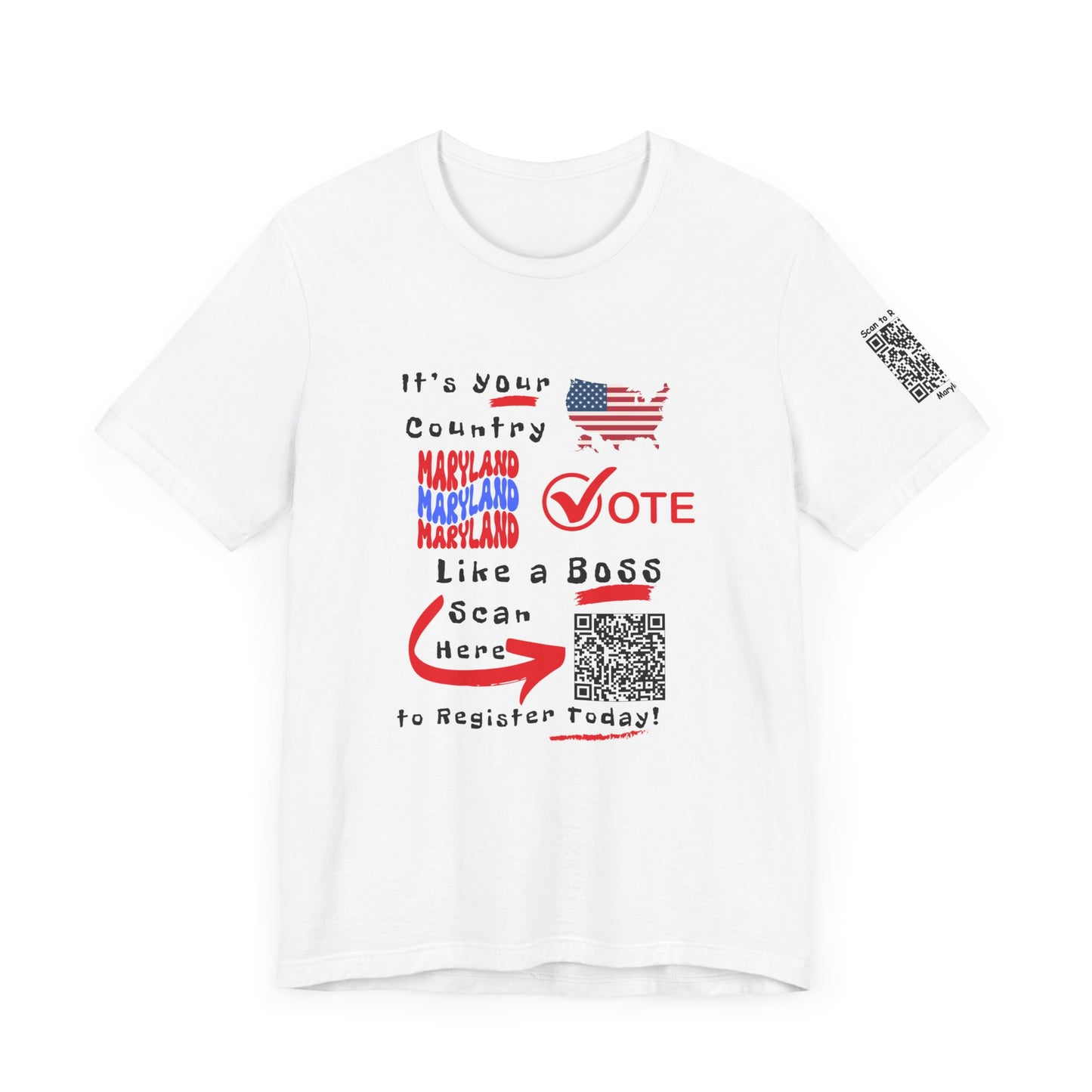 Maryland Vote Like a Boss! Red White 'n Blue With Sleeve QR