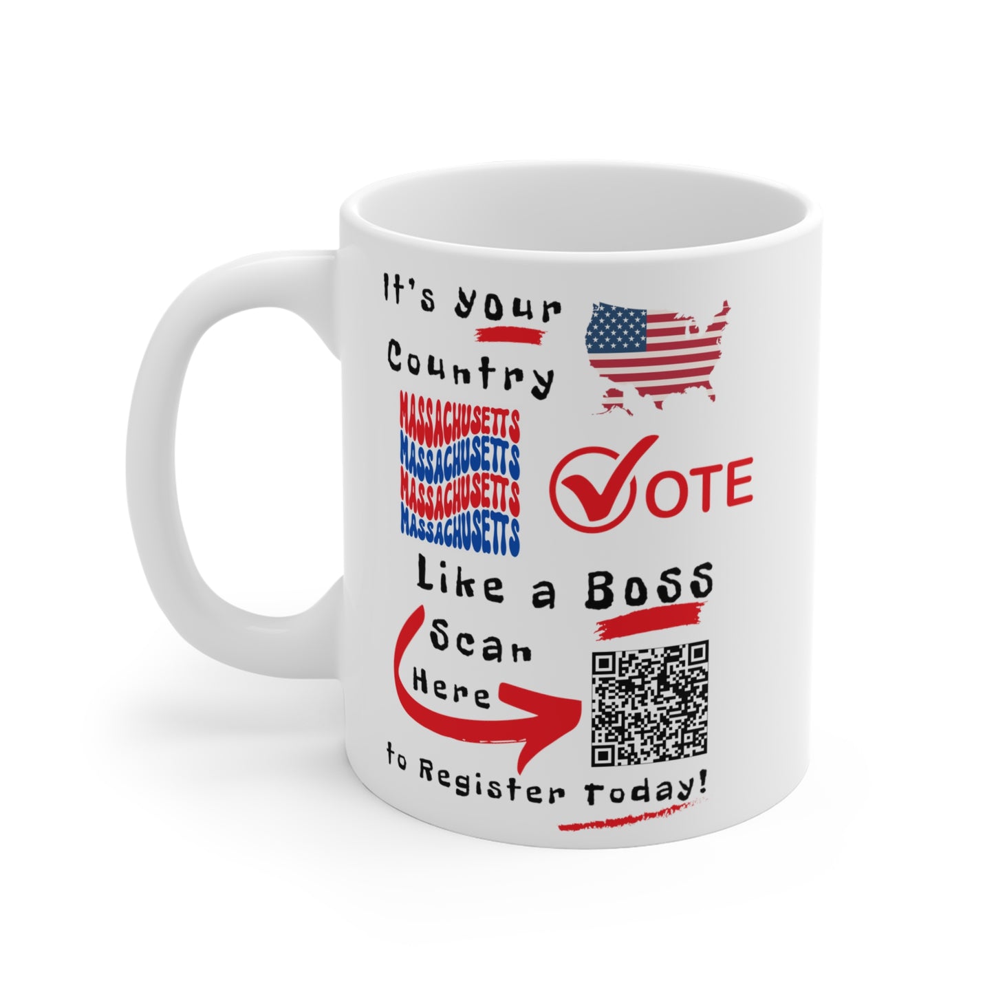 Massachusetts Vote Like a Boss! Mug 11oz - White