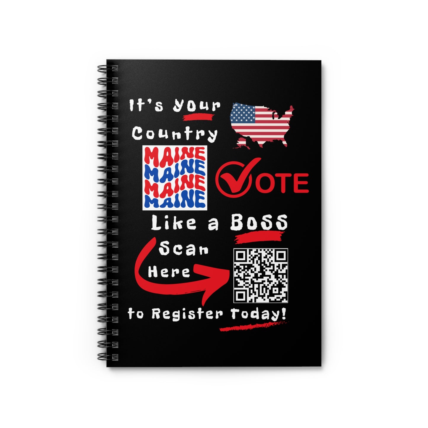 Maine Vote Like a Boss! Spiral Notebook - Ruled Line