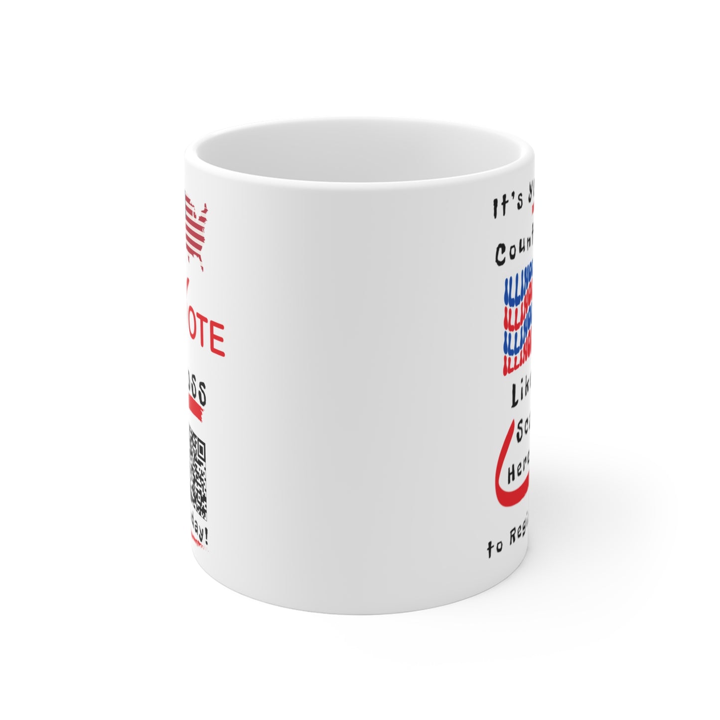 Illinois Vote Like a Boss! Mug 11oz - White