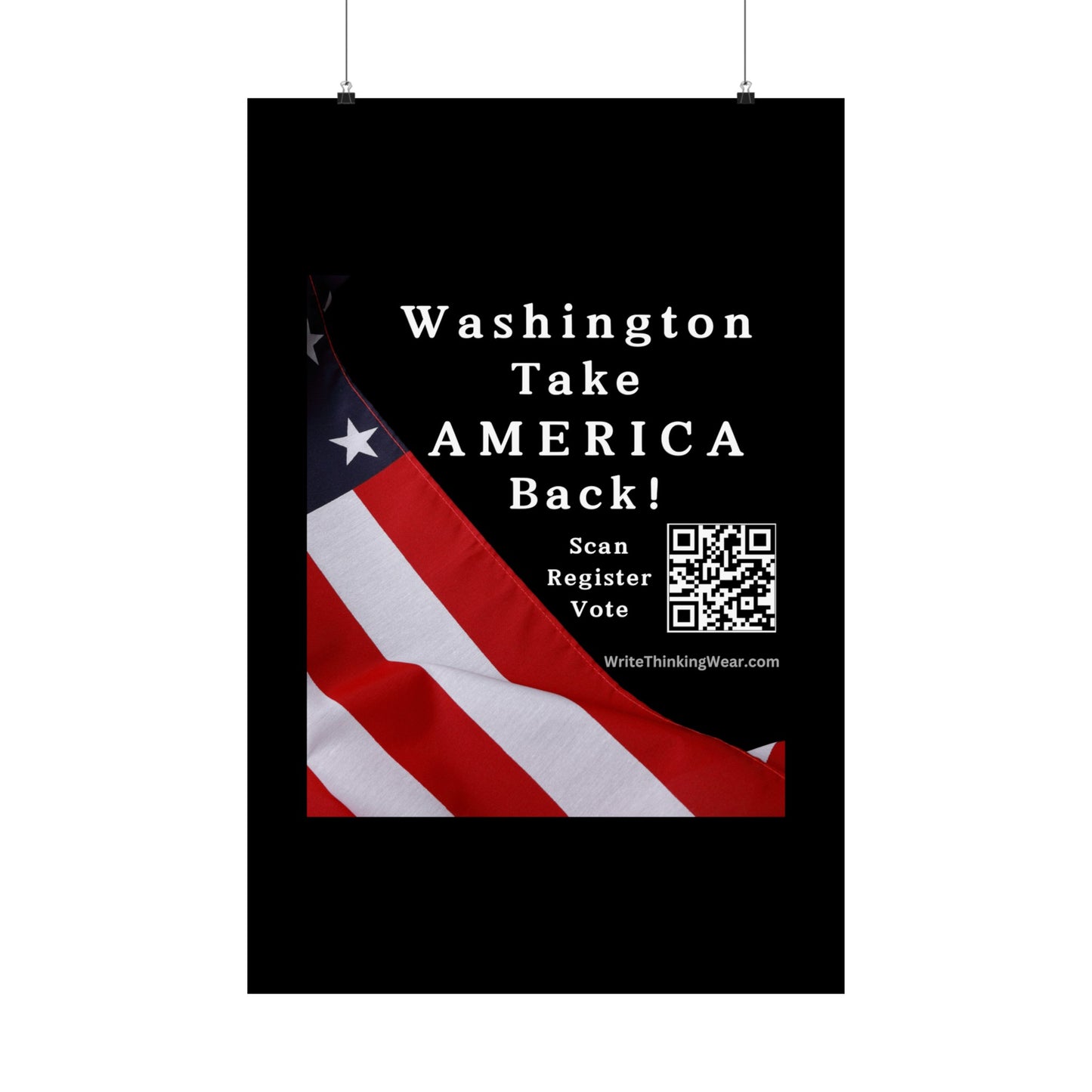 Washington Take America Back! Scan Register Vote Matte Vertical Poster