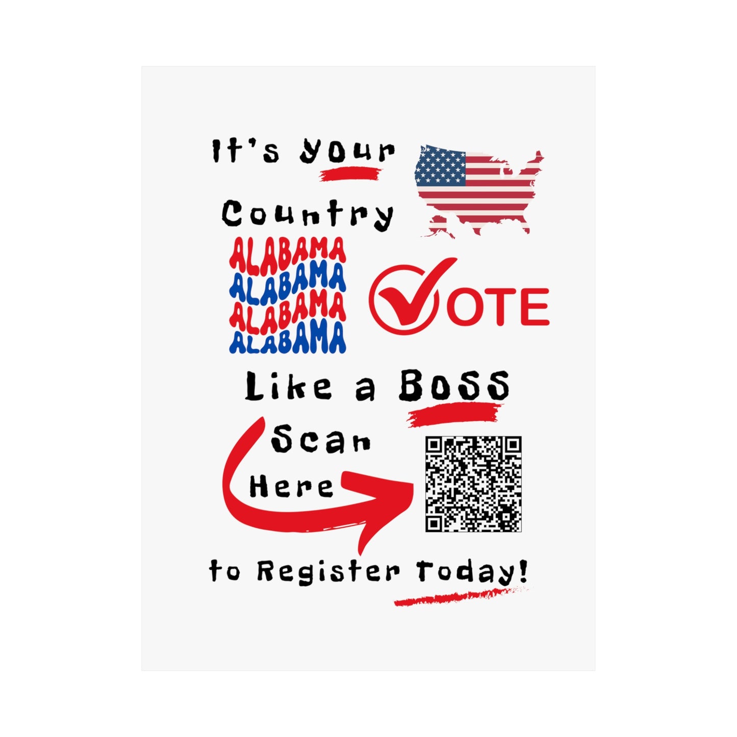 Alabama Vote Like a Boss! Matte Vertical Posters