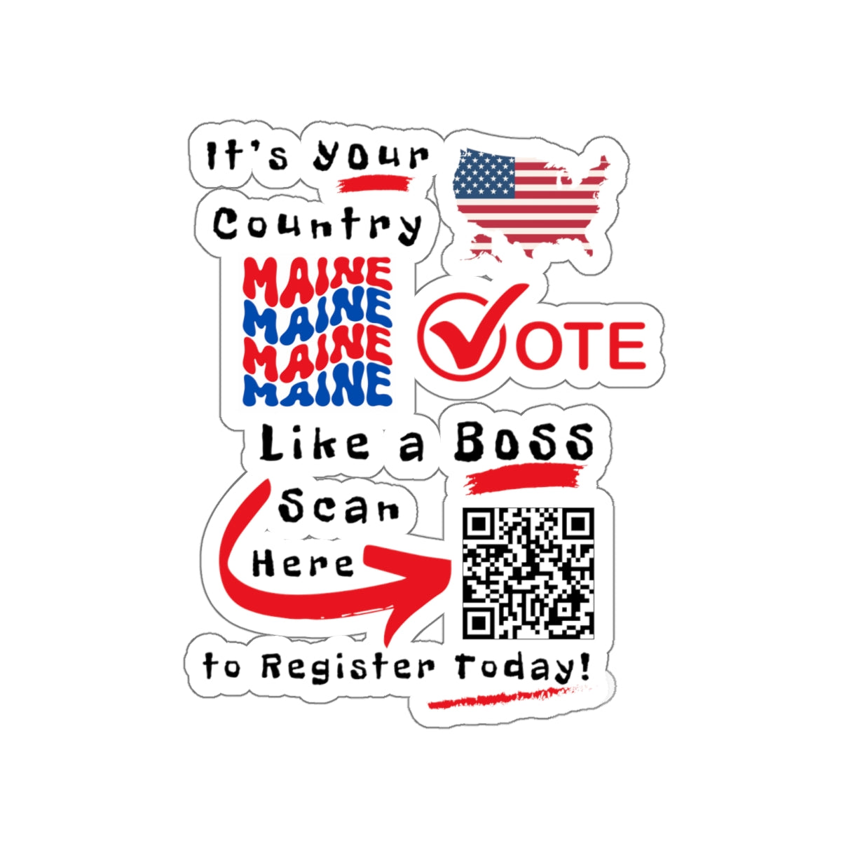 Maine Vote Like a Boss! Kiss-Cut Stickers