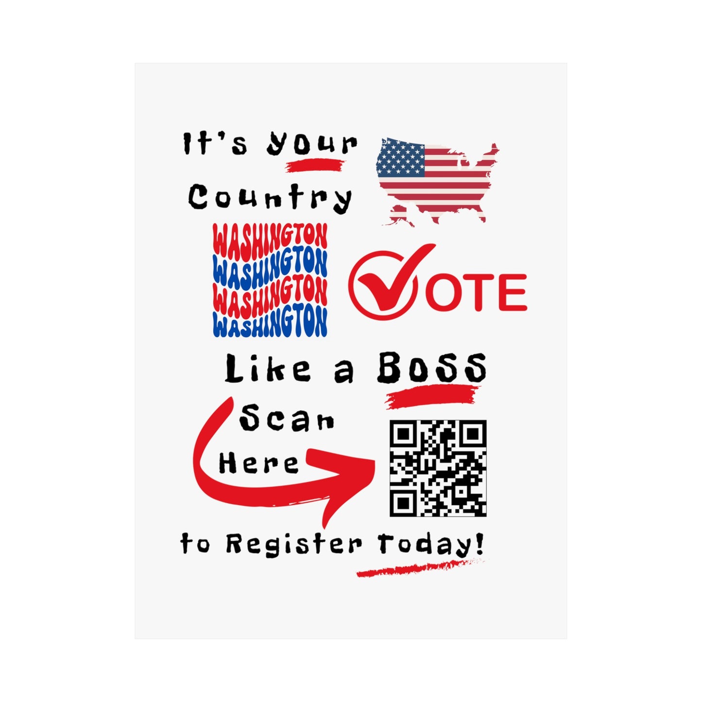 Washington Vote Like a Boss! Matte Vertical Posters