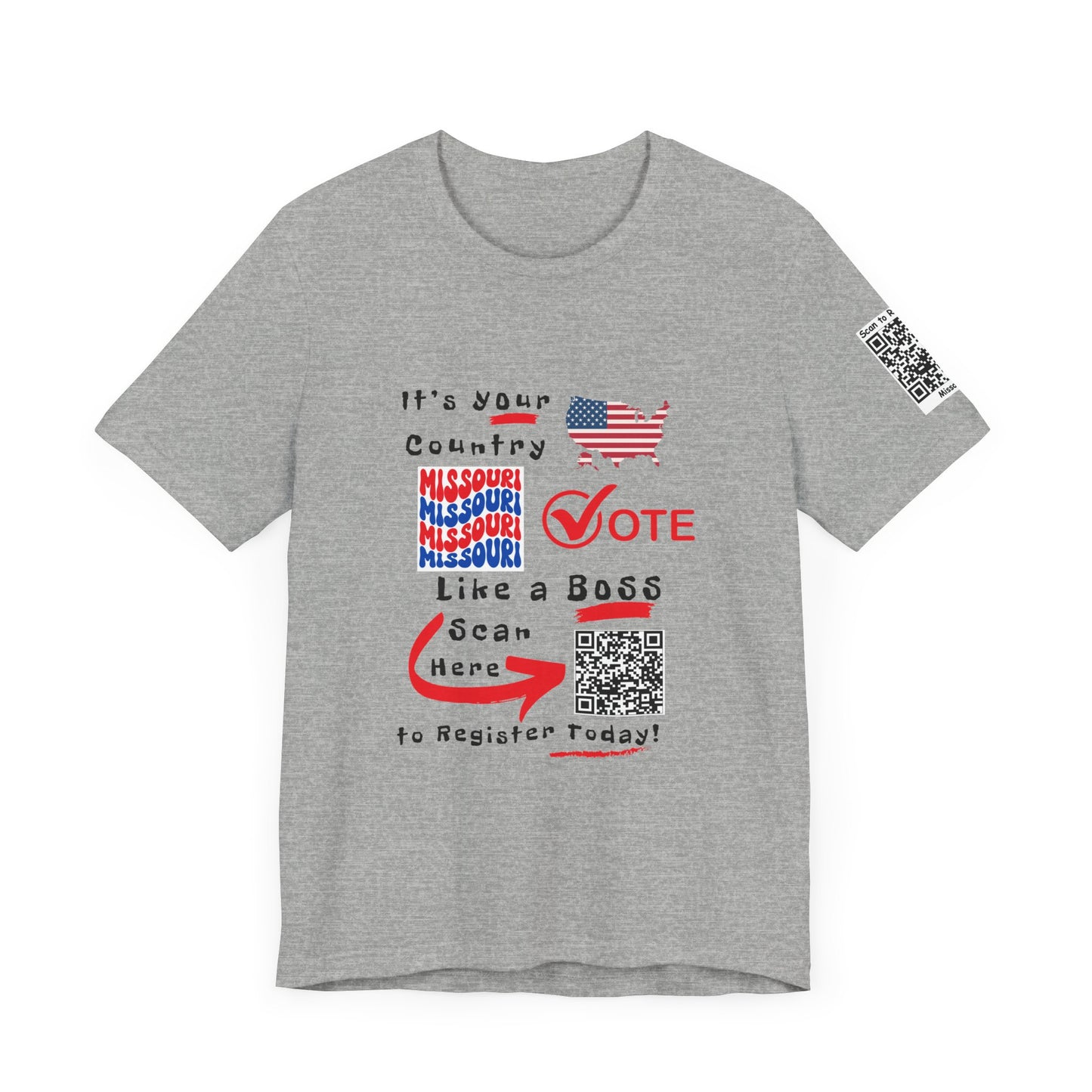 Missouri Vote Like a Boss! Red White 'n Blue With Sleeve QR