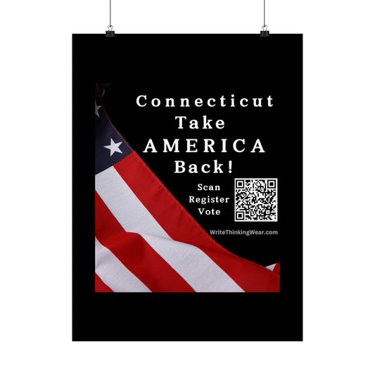 Connecticut Take America Back! Scan Register Vote Matte Vertical Poster