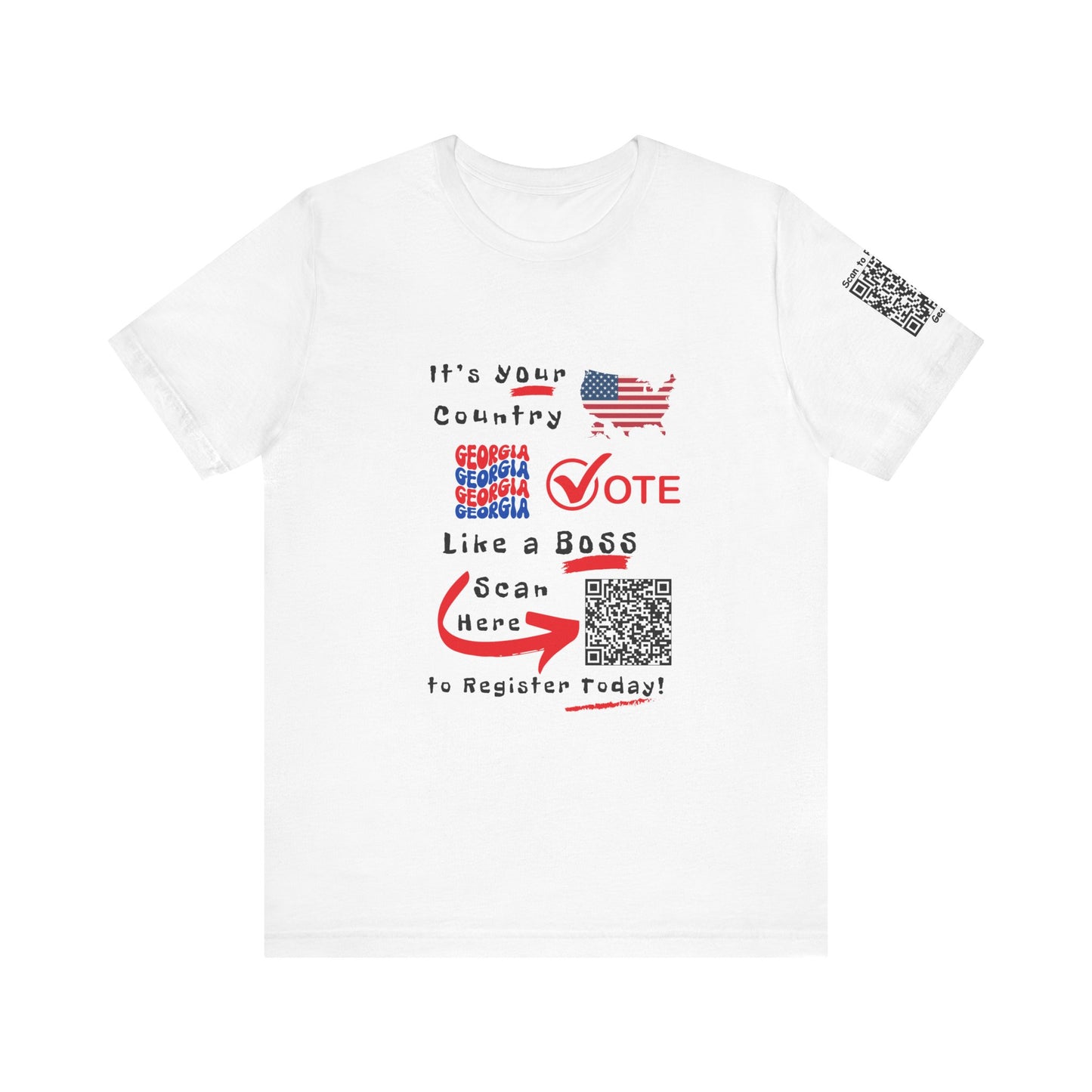 Georgia Vote Like a Boss! Red White 'n Blue With Sleeve QR