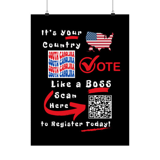 South Carolina Vote Like a Boss! Matte Vertical Posters with Popping Black Background