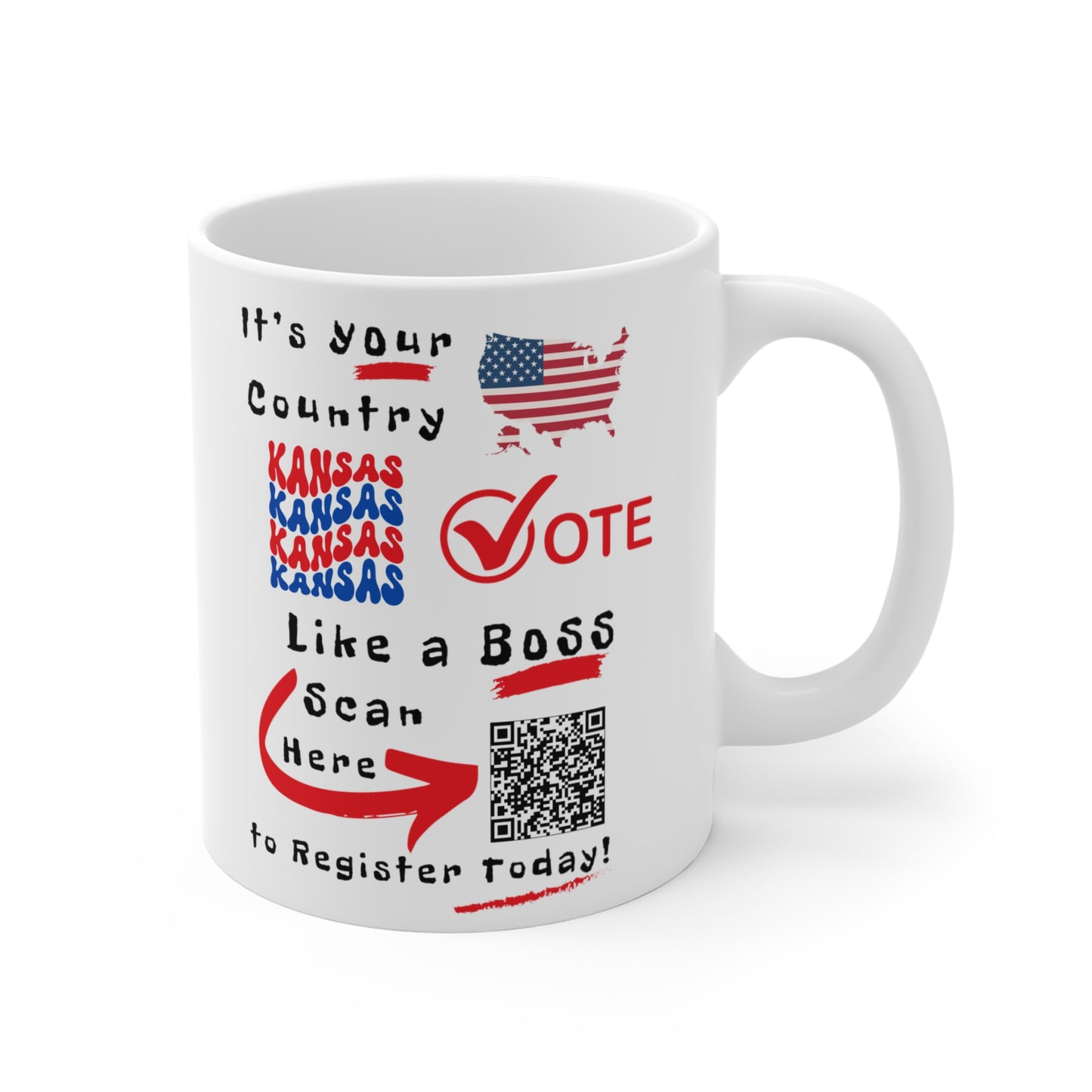 Kansas Vote Like a Boss! Mug 11oz - White