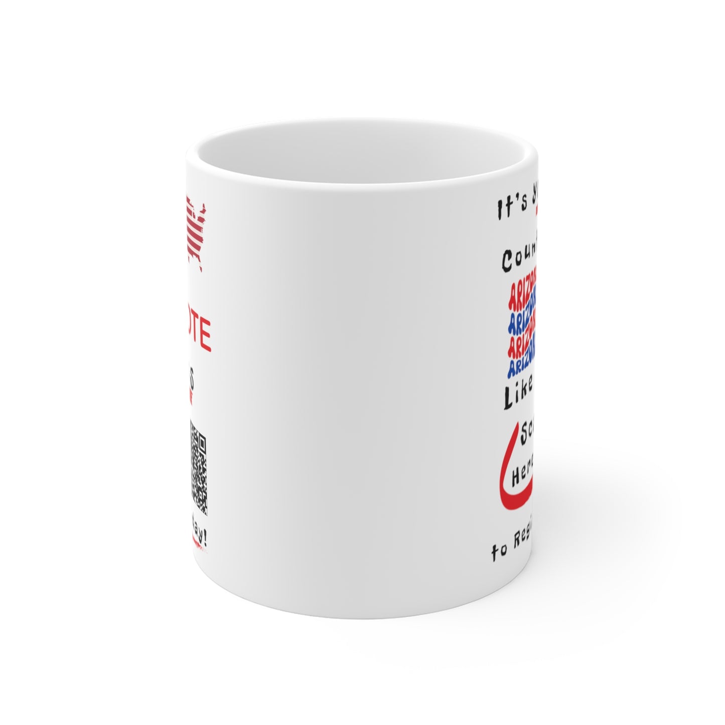 Arizona Vote Like a Boss! Mug 11oz - White