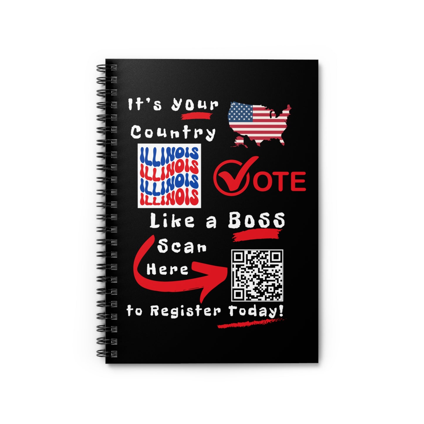 Illinois Vote Like a Boss! Spiral Notebook - Ruled Line